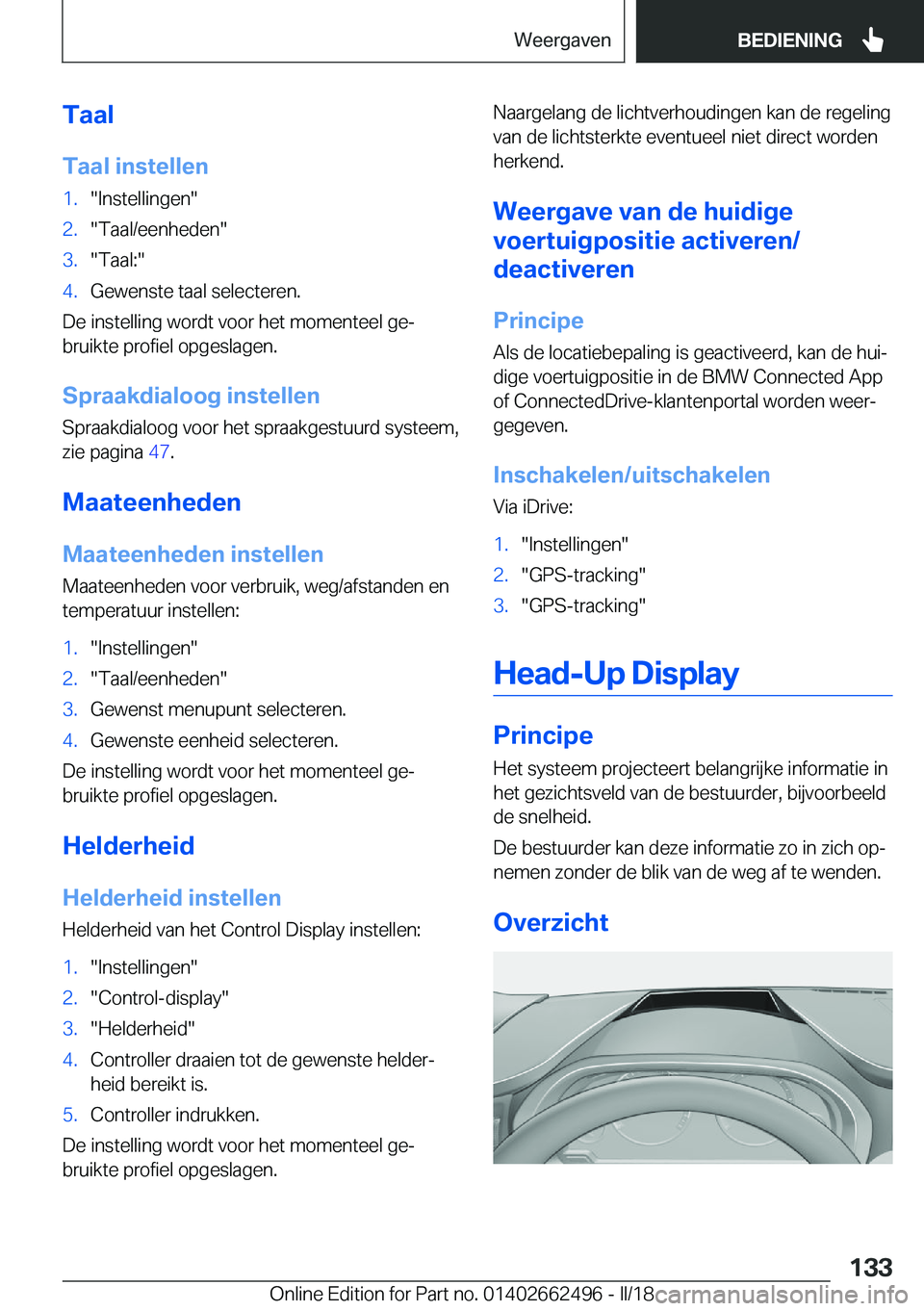 BMW X5 M 2018  Instructieboekjes (in Dutch) �T�a�a�l
�T�a�a�l��i�n�s�t�e�l�l�e�n�1�.�"�I�n�s�t�e�l�l�i�n�g�e�n�"�2�.�"�T�a�a�l�/�e�e�n�h�e�d�e�n�"�3�.�"�T�a�a�l�:�"�4�.�G�e�w�e�n�s�t�e� �t�a�a�l� �s�e�l�e�c�t�e�r�e�n�.
