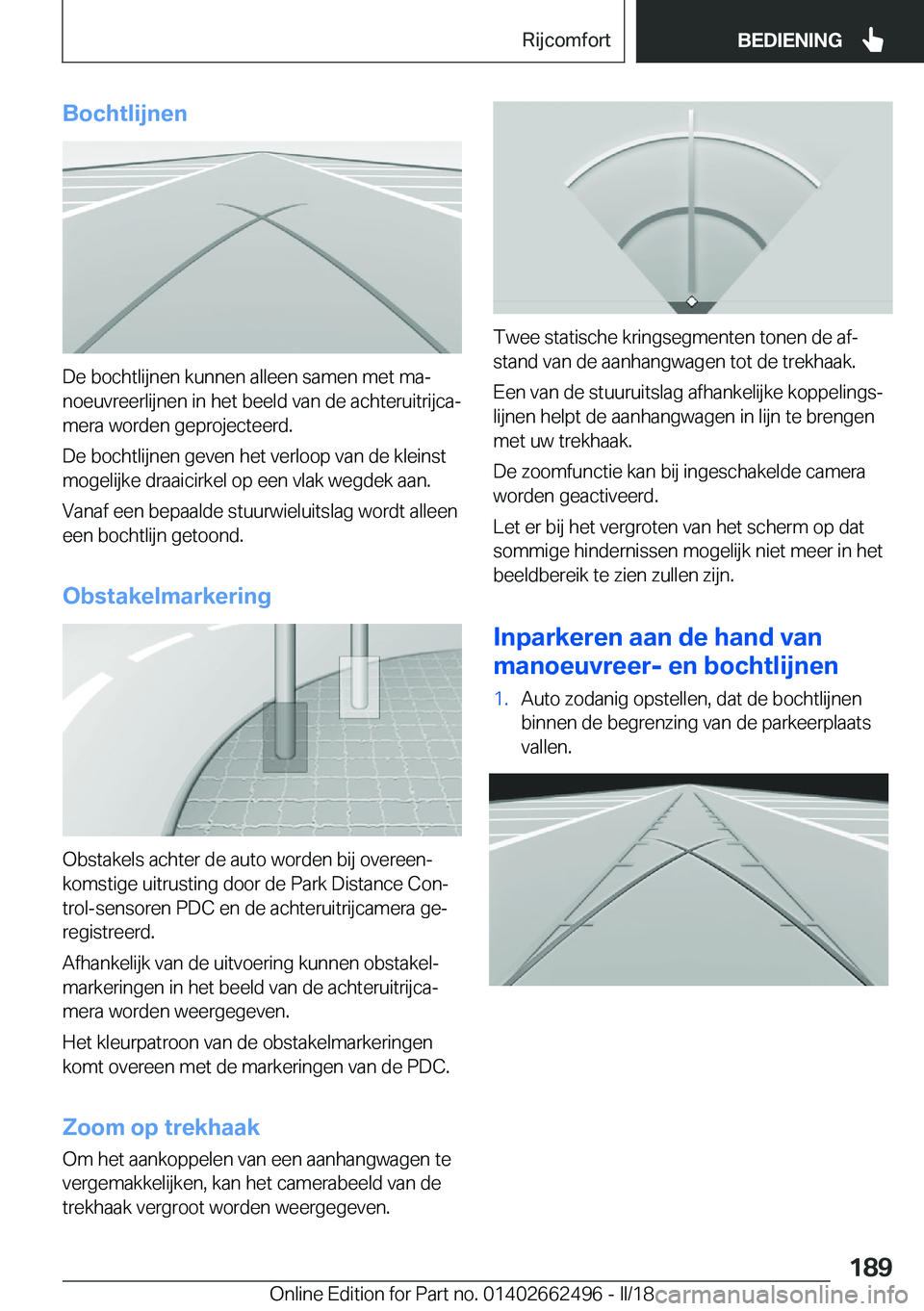 BMW X5 M 2018  Instructieboekjes (in Dutch) �B�o�c�h�t�l�i�j�n�e�n
�D�e� �b�o�c�h�t�l�i�j�n�e�n� �k�u�n�n�e�n� �a�l�l�e�e�n� �s�a�m�e�n� �m�e�t� �m�aj�n�o�e�u�v�r�e�e�r�l�i�j�n�e�n� �i�n� �h�e�t� �b�e�e�l�d� �v�a�n� �d�e� �a�c�h�t�e�r�u�i�t�r�