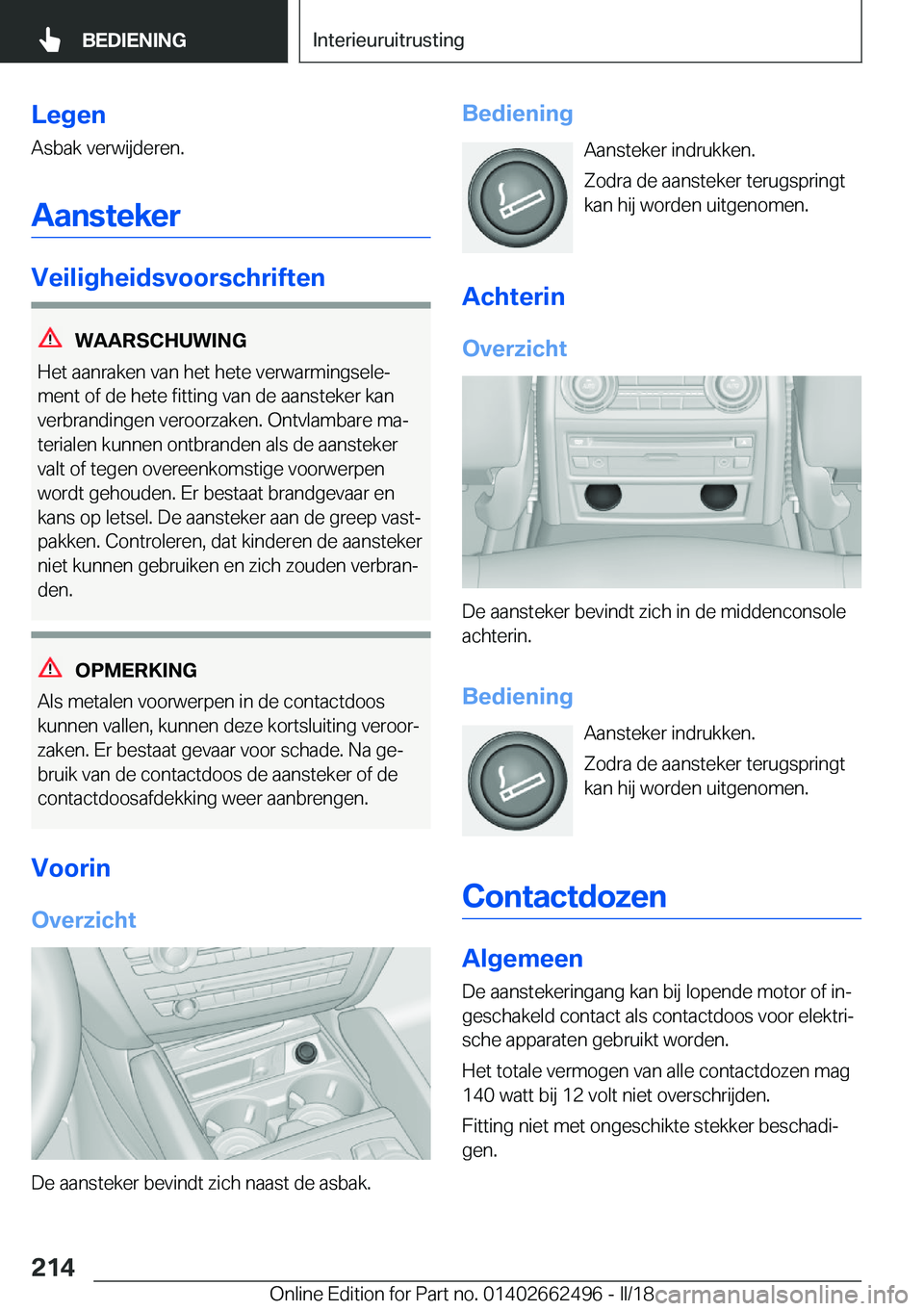 BMW X5 M 2018  Instructieboekjes (in Dutch) �L�e�g�e�n�A�s�b�a�k� �v�e�r�w�i�j�d�e�r�e�n�.
�A�a�n�s�t�e�k�e�r
�V�e�i�l�i�g�h�e�i�d�s�v�o�o�r�s�c�h�r�i�f�t�e�n
�W�A�A�R�S�C�H�U�W�I�N�G
�H�e�t� �a�a�n�r�a�k�e�n� �v�a�n� �h�e�t� �h�e�t�e� �v�e�r�w