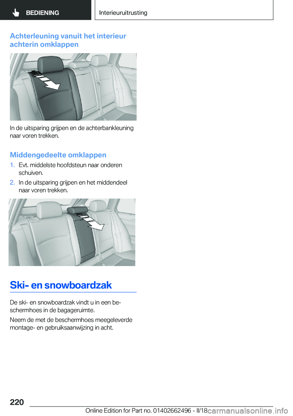 BMW X5 M 2018  Instructieboekjes (in Dutch) �A�c�h�t�e�r�l�e�u�n�i�n�g��v�a�n�u�i�t��h�e�t��i�n�t�e�r�i�e�u�r
�a�c�h�t�e�r�i�n��o�m�k�l�a�p�p�e�n
�I�n� �d�e� �u�i�t�s�p�a�r�i�n�g� �g�r�i�j�p�e�n� �e�n� �d�e� �a�c�h�t�e�r�b�a�n�k�l�e�u�n�i�n