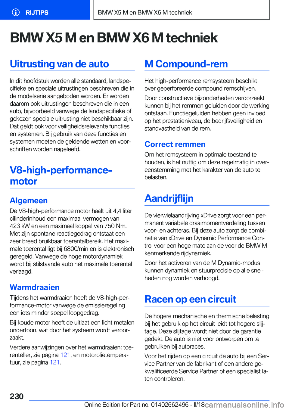 BMW X5 M 2018  Instructieboekjes (in Dutch) �B�M�W��X�5��M��e�n��B�M�W��X�6��M��t�e�c�h�n�i�e�k�U�i�t�r�u�s�t�i�n�g��v�a�n��d�e��a�u�t�o
�I�n� �d�i�t� �h�o�o�f�d�s�t�u�k� �w�o�r�d�e�n� �a�l�l�e� �s�t�a�n�d�a�a�r�d�,� �l�a�n�d�s�p�ej�