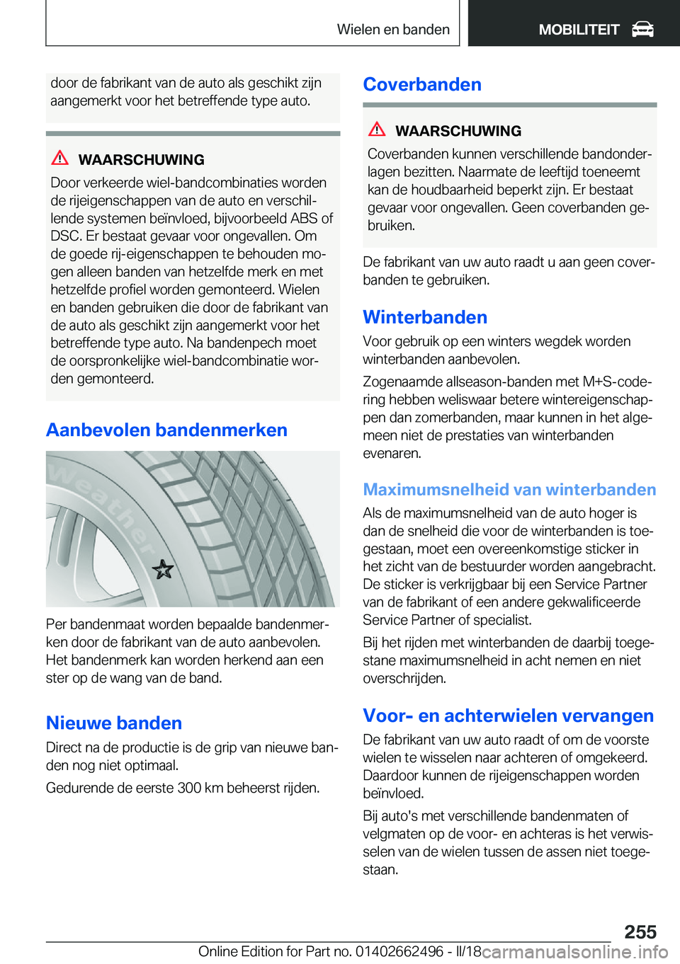 BMW X5 M 2018  Instructieboekjes (in Dutch) �d�o�o�r� �d�e� �f�a�b�r�i�k�a�n�t� �v�a�n� �d�e� �a�u�t�o� �a�l�s� �g�e�s�c�h�i�k�t� �z�i�j�n
�a�a�n�g�e�m�e�r�k�t� �v�o�o�r� �h�e�t� �b�e�t�r�e�f�f�e�n�d�e� �t�y�p�e� �a�u�t�o�.
�W�A�A�R�S�C�H�U�W�I