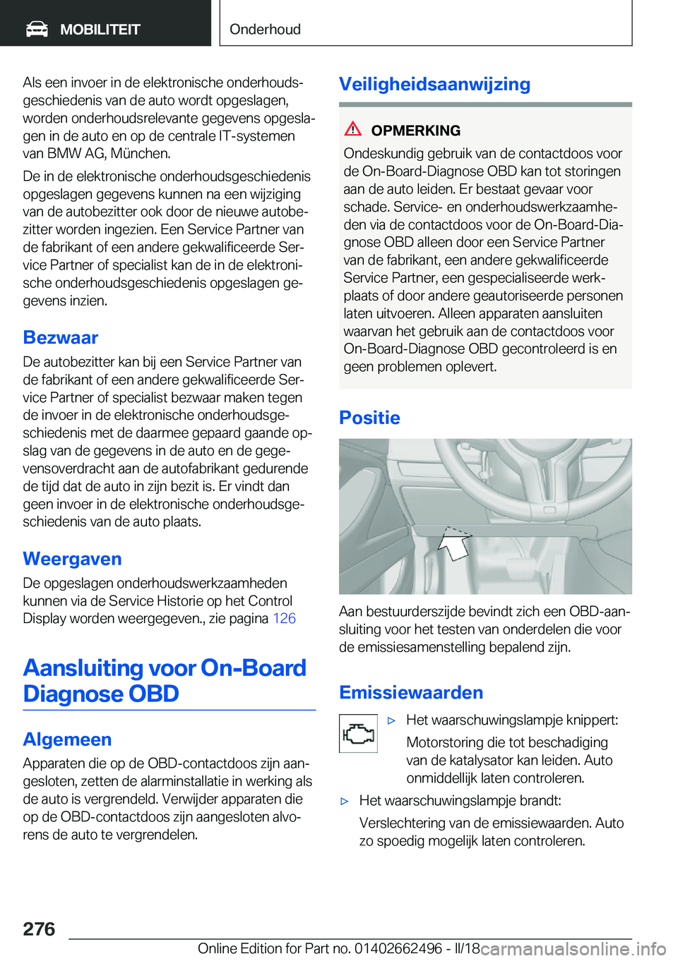 BMW X5 M 2018  Instructieboekjes (in Dutch) �A�l�s� �e�e�n� �i�n�v�o�e�r� �i�n� �d�e� �e�l�e�k�t�r�o�n�i�s�c�h�e� �o�n�d�e�r�h�o�u�d�sj�g�e�s�c�h�i�e�d�e�n�i�s� �v�a�n� �d�e� �a�u�t�o� �w�o�r�d�t� �o�p�g�e�s�l�a�g�e�n�,
�w�o�r�d�e�n� �o�n�d�e�