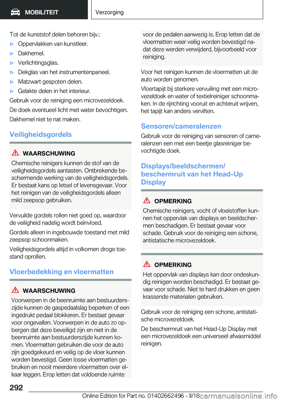 BMW X5 M 2018  Instructieboekjes (in Dutch) �T�o�t� �d�e� �k�u�n�s�t�s�t�o�f� �d�e�l�e�n� �b�e�h�o�r�e�n� �b�i�j�v�.�:'x�O�p�p�e�r�v�l�a�k�k�e�n� �v�a�n� �k�u�n�s�t�l�e�e�r�.'x�D�a�k�h�e�m�e�l�.'x�V�e�r�l�i�c�h�t�i�n�g�s�g�l�a�s�.&#