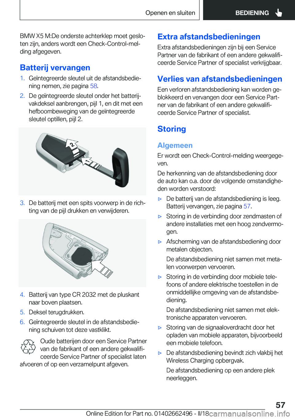 BMW X5 M 2018  Instructieboekjes (in Dutch) �B�M�W� �X�5� �M�:�D�e� �o�n�d�e�r�s�t�e� �a�c�h�t�e�r�k�l�e�p� �m�o�e�t� �g�e�s�l�oj
�t�e�n� �z�i�j�n�,� �a�n�d�e�r�s� �w�o�r�d�t� �e�e�n� �C�h�e�c�k�-�C�o�n�t�r�o�l�-�m�e�lj
�d�i�n�g� �a�f�g�e�g�e