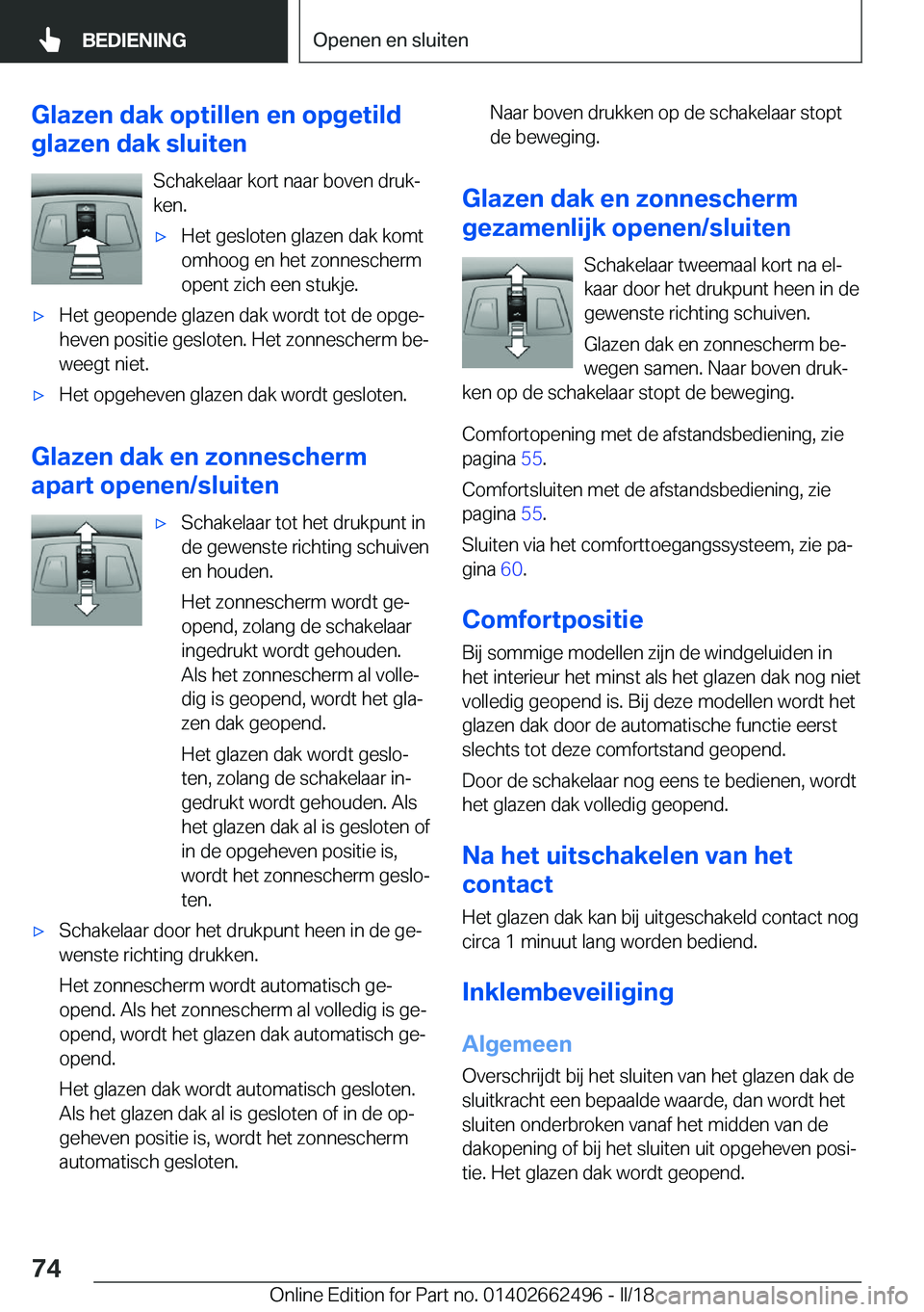 BMW X5 M 2018  Instructieboekjes (in Dutch) �G�l�a�z�e�n��d�a�k��o�p�t�i�l�l�e�n��e�n��o�p�g�e�t�i�l�d
�g�l�a�z�e�n��d�a�k��s�l�u�i�t�e�n
�S�c�h�a�k�e�l�a�a�r� �k�o�r�t� �n�a�a�r� �b�o�v�e�n� �d�r�u�kj�k�e�n�.'x�H�e�t� �g�e�s�l�o�t�e