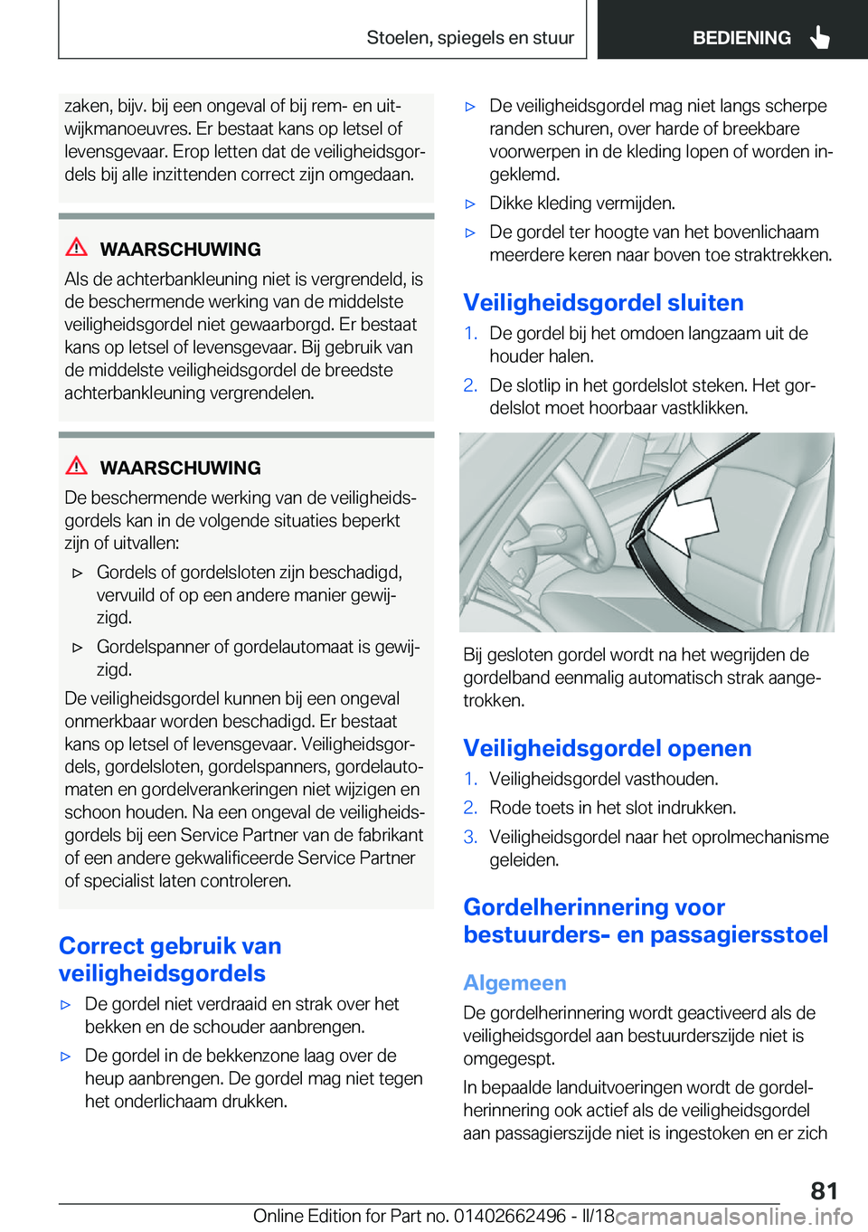 BMW X5 M 2018  Instructieboekjes (in Dutch) �z�a�k�e�n�,� �b�i�j�v�.� �b�i�j� �e�e�n� �o�n�g�e�v�a�l� �o�f� �b�i�j� �r�e�m�-� �e�n� �u�i�tj�w�i�j�k�m�a�n�o�e�u�v�r�e�s�.� �E�r� �b�e�s�t�a�a�t� �k�a�n�s� �o�p� �l�e�t�s�e�l� �o�f
�l�e�v�e�n�s�g�