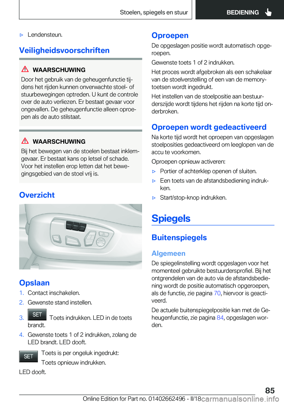 BMW X5 M 2018  Instructieboekjes (in Dutch) 'x�L�e�n�d�e�n�s�t�e�u�n�.
�V�e�i�l�i�g�h�e�i�d�s�v�o�o�r�s�c�h�r�i�f�t�e�n
�W�A�A�R�S�C�H�U�W�I�N�G
�D�o�o�r� �h�e�t� �g�e�b�r�u�i�k� �v�a�n� �d�e� �g�e�h�e�u�g�e�n�f�u�n�c�t�i�e� �t�i�jj
�d�e�n