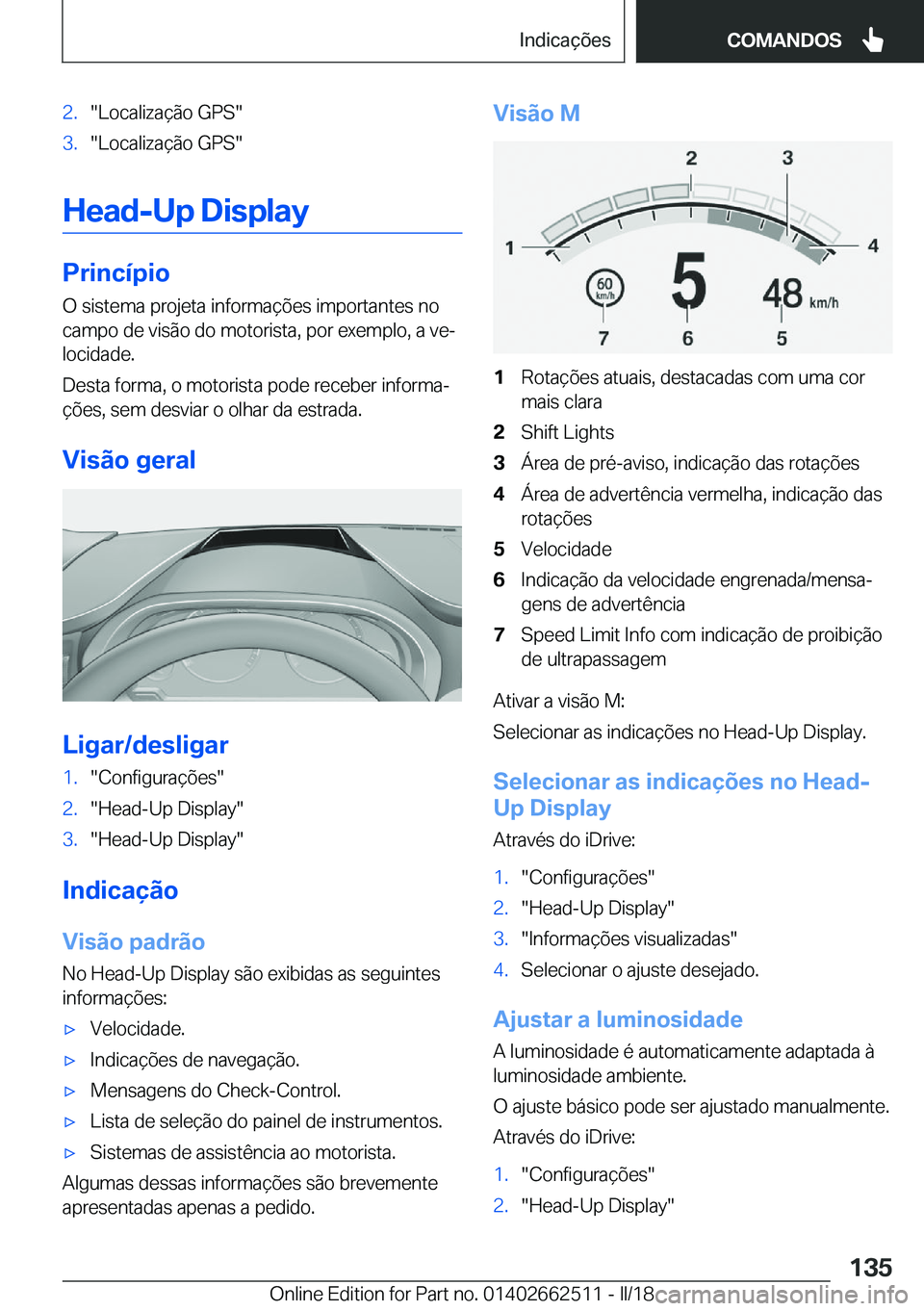 BMW X5 M 2018  Manual do condutor (in Portuguese) �2�.�"�L�o�c�a�l�i�z�a�