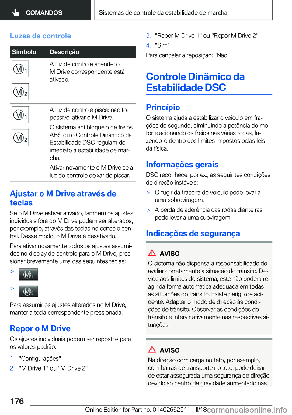 BMW X5 M 2018  Manual do condutor (in Portuguese) �L�u�z�e�s��d�e��c�o�n�t�r�o�l�e�S�