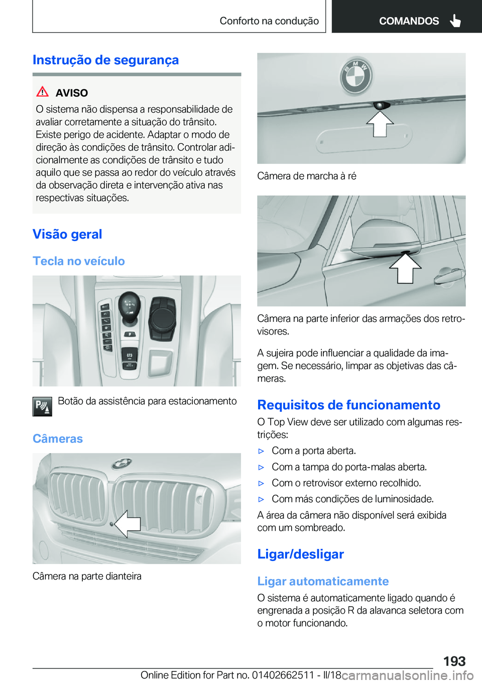 BMW X5 M 2018  Manual do condutor (in Portuguese) �I�n�s�t�r�u�