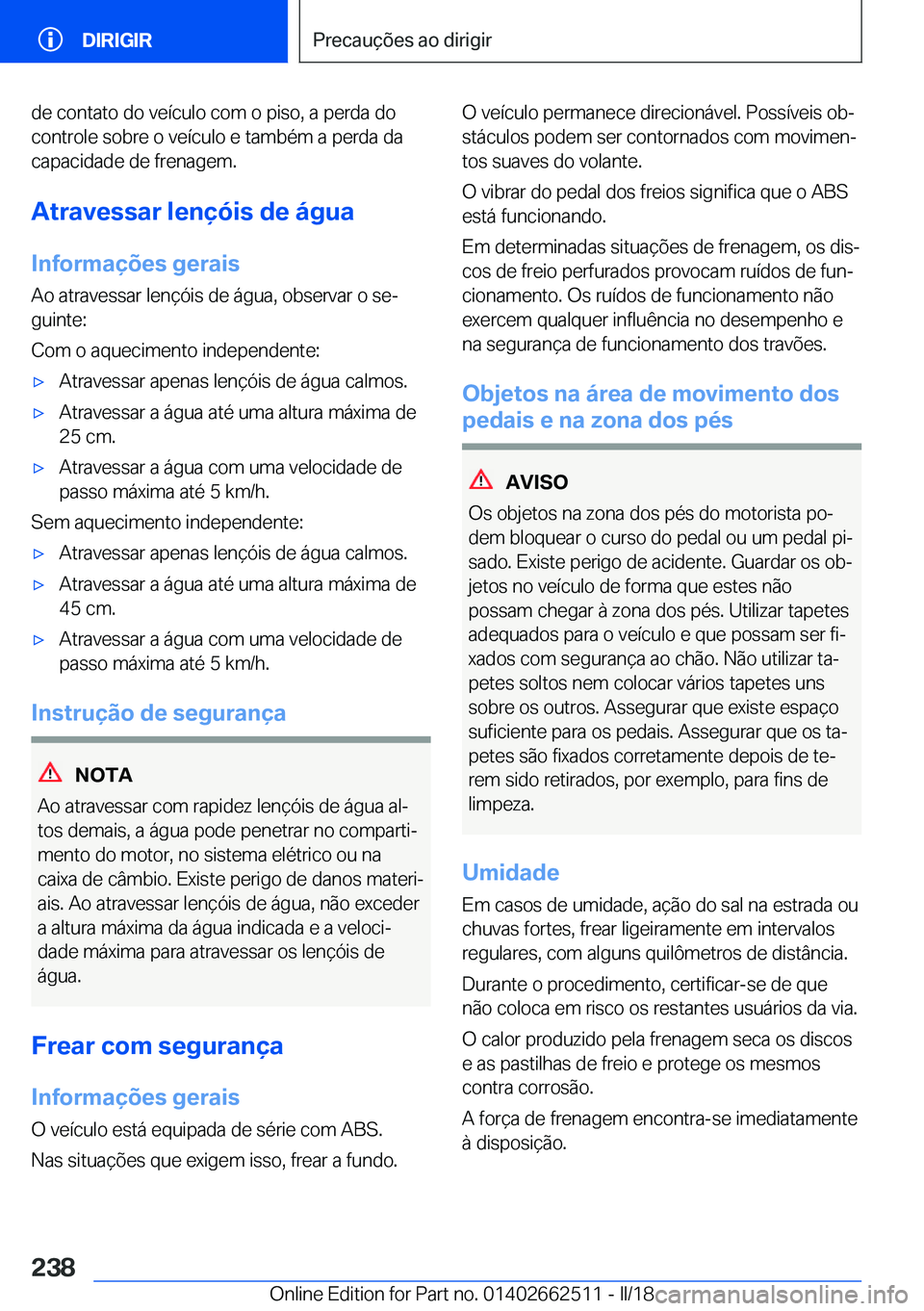 BMW X5 M 2018  Manual do condutor (in Portuguese) �d�e� �c�o�n�t�a�t�o� �d�o� �v�e�