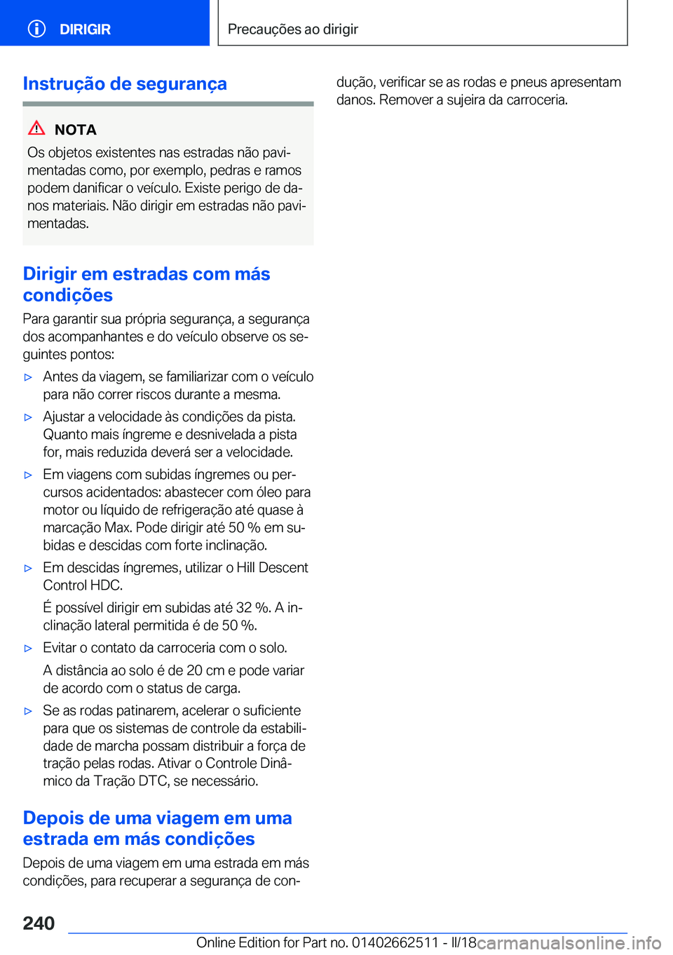 BMW X5 M 2018  Manual do condutor (in Portuguese) �I�n�s�t�r�u�