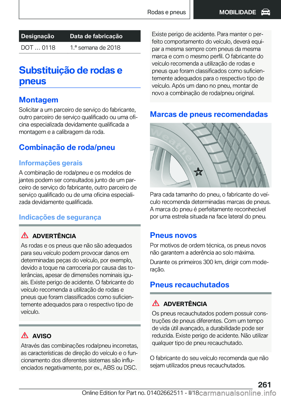 BMW X5 M 2018  Manual do condutor (in Portuguese) �D�e�s�i�g�n�a�