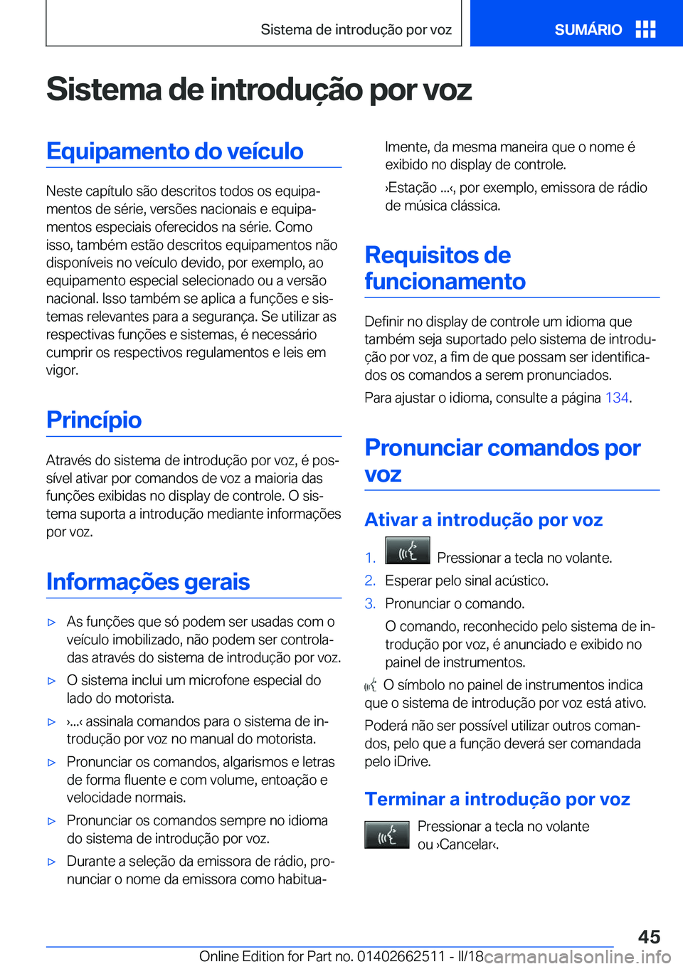 BMW X5 M 2018  Manual do condutor (in Portuguese) �S�i�s�t�e�m�a��d�e��i�n�t�r�o�d�u�