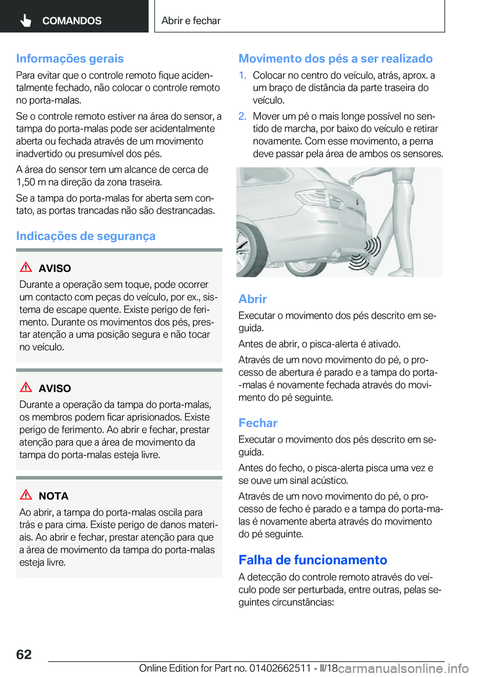 BMW X5 M 2018  Manual do condutor (in Portuguese) �I�n�f�o�r�m�a�