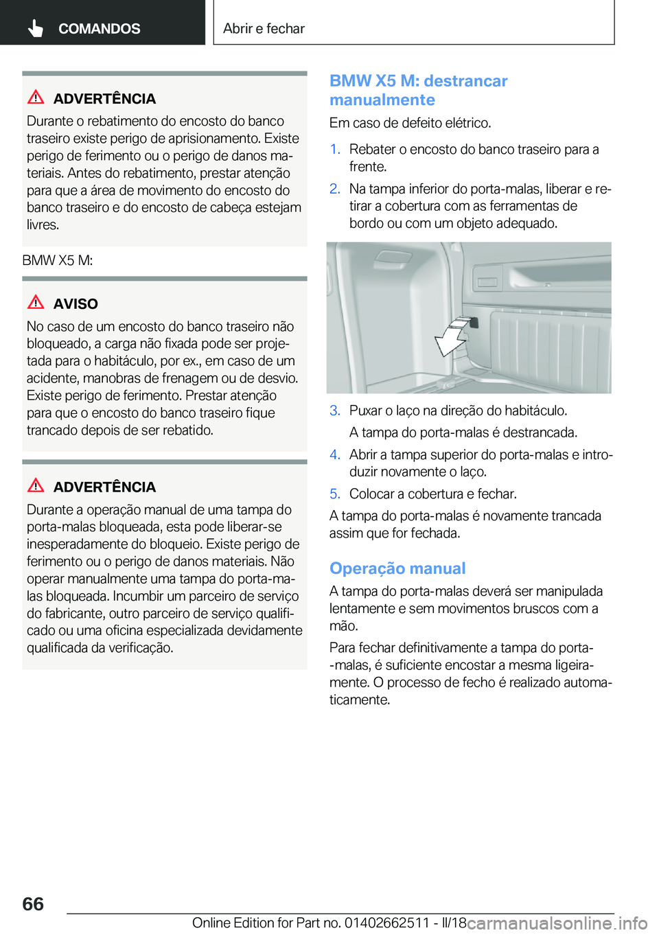 BMW X5 M 2018  Manual do condutor (in Portuguese) �A�D�V�E�R�T�