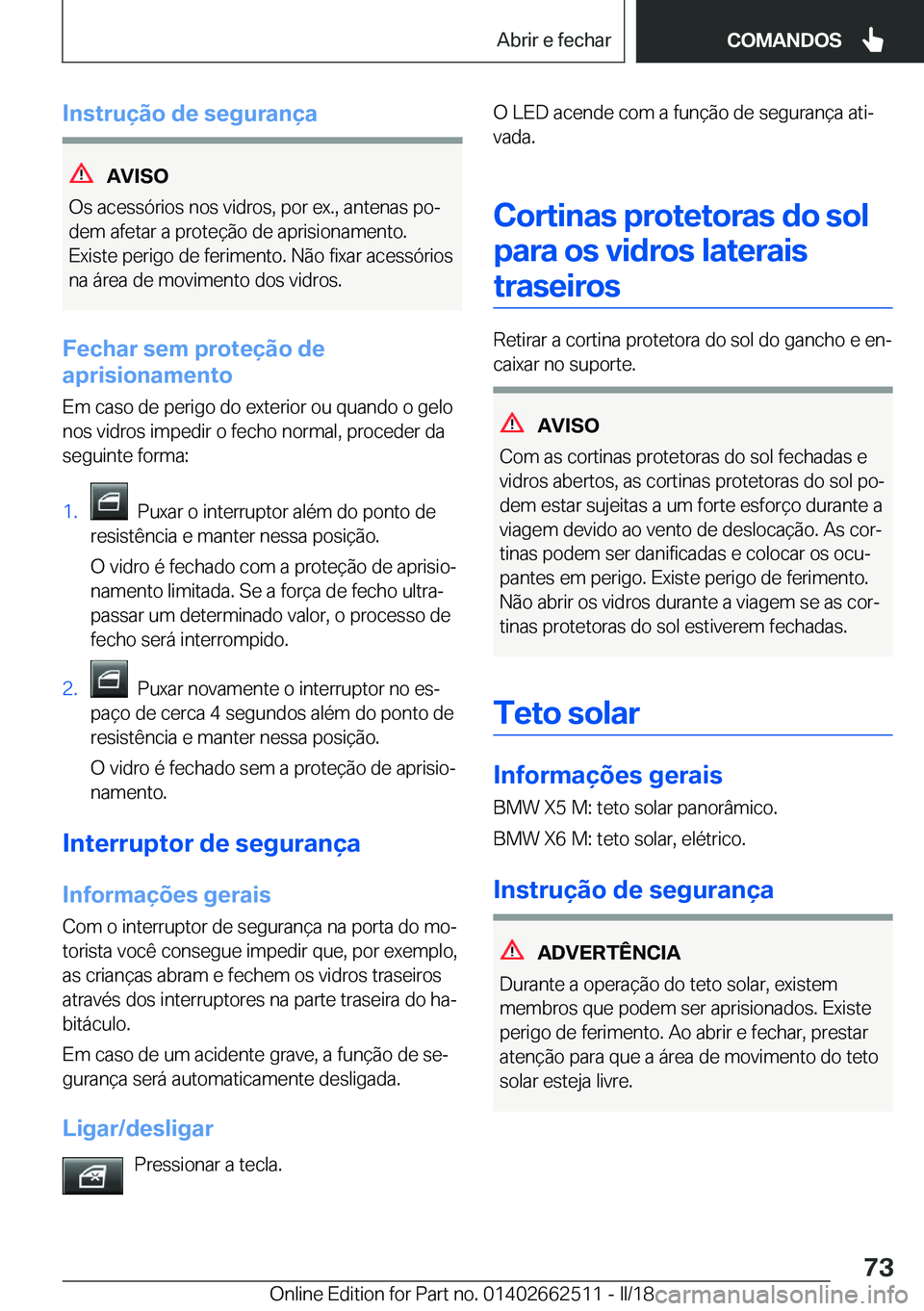 BMW X5 M 2018  Manual do condutor (in Portuguese) �I�n�s�t�r�u�