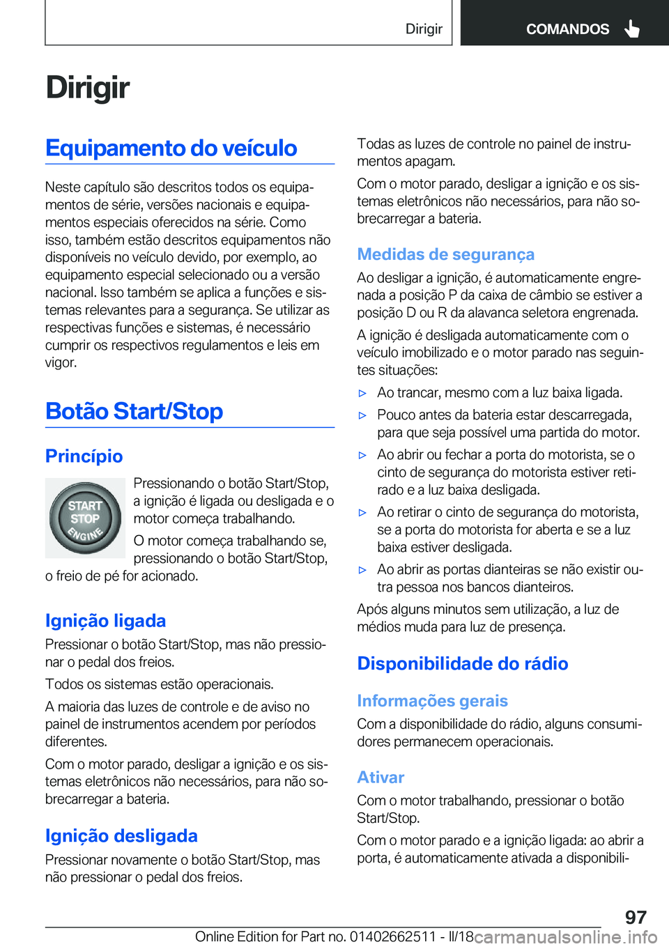 BMW X5 M 2018  Manual do condutor (in Portuguese) �D�i�r�i�g�i�r�E�q�u�i�p�a�m�e�n�t�o��d�o��v�e�