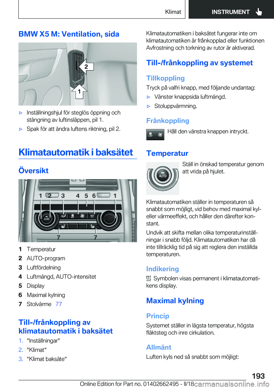 BMW X5 M 2018  InstruktionsbÖcker (in Swedish) �B�M�W��X�5��M�:��V�e�n�t�i�l�a�t�i�o�n�,��s�i�d�a'x�I�n�s�t�ä�l�l�n�i�n�g�s�h�j�u�l� �f�