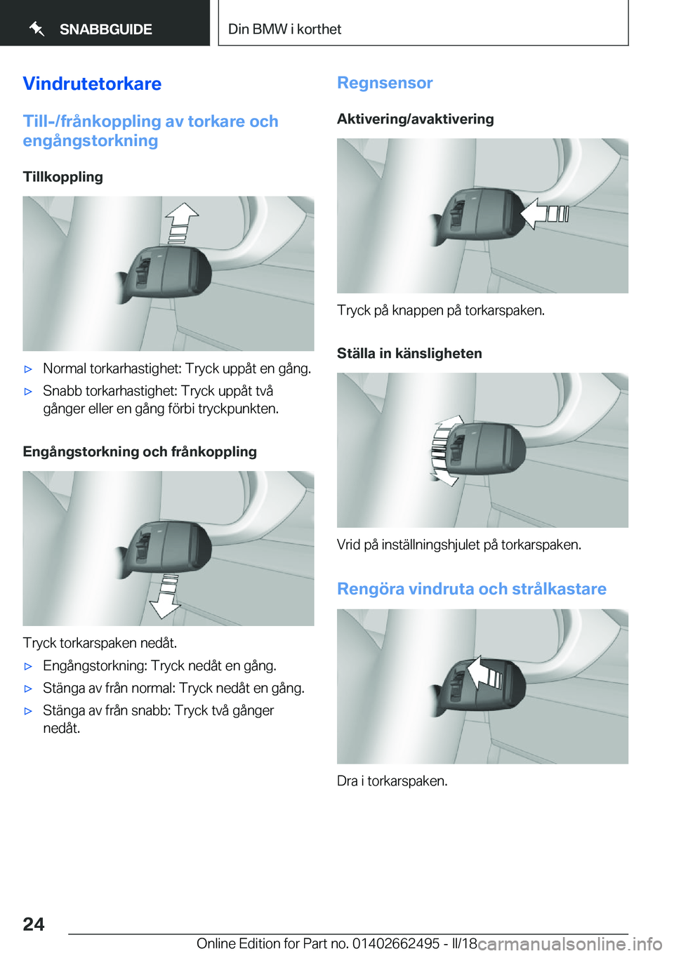 BMW X5 M 2018  InstruktionsbÖcker (in Swedish) �V�i�n�d�r�u�t�e�t�o�r�k�a�r�e
�T�i�l�l�-�/�f�r�å�n�k�o�p�p�l�i�n�g��a�v��t�o�r�k�a�r�e��o�c�h
�e�n�g�å�n�g�s�t�o�r�k�n�i�n�g
�T�i�l�l�k�o�p�p�l�i�n�g'x�N�o�r�m�a�l� �t�o�r�k�a�r�h�a�s�t�i�g�