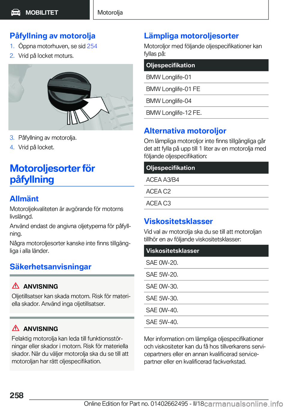 BMW X5 M 2018  InstruktionsbÖcker (in Swedish) �P�å�f�y�l�l�n�i�n�g��a�v��m�o�t�o�r�o�l�j�a�1�.�