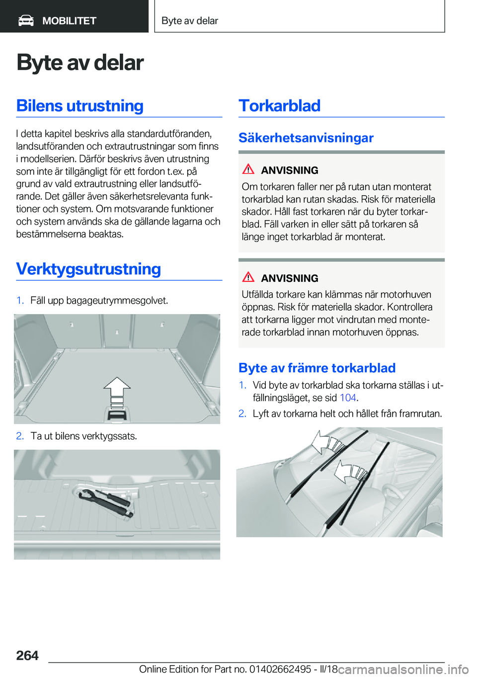 BMW X5 M 2018  InstruktionsbÖcker (in Swedish) �B�y�t�e��a�v��d�e�l�a�r�B�i�l�e�n�s��u�t�r�u�s�t�n�i�n�g
�I� �d�e�t�t�a� �k�a�p�i�t�e�l� �b�e�s�k�r�i�v�s� �a�l�l�a� �s�t�a�n�d�a�r�d�u�t�f�