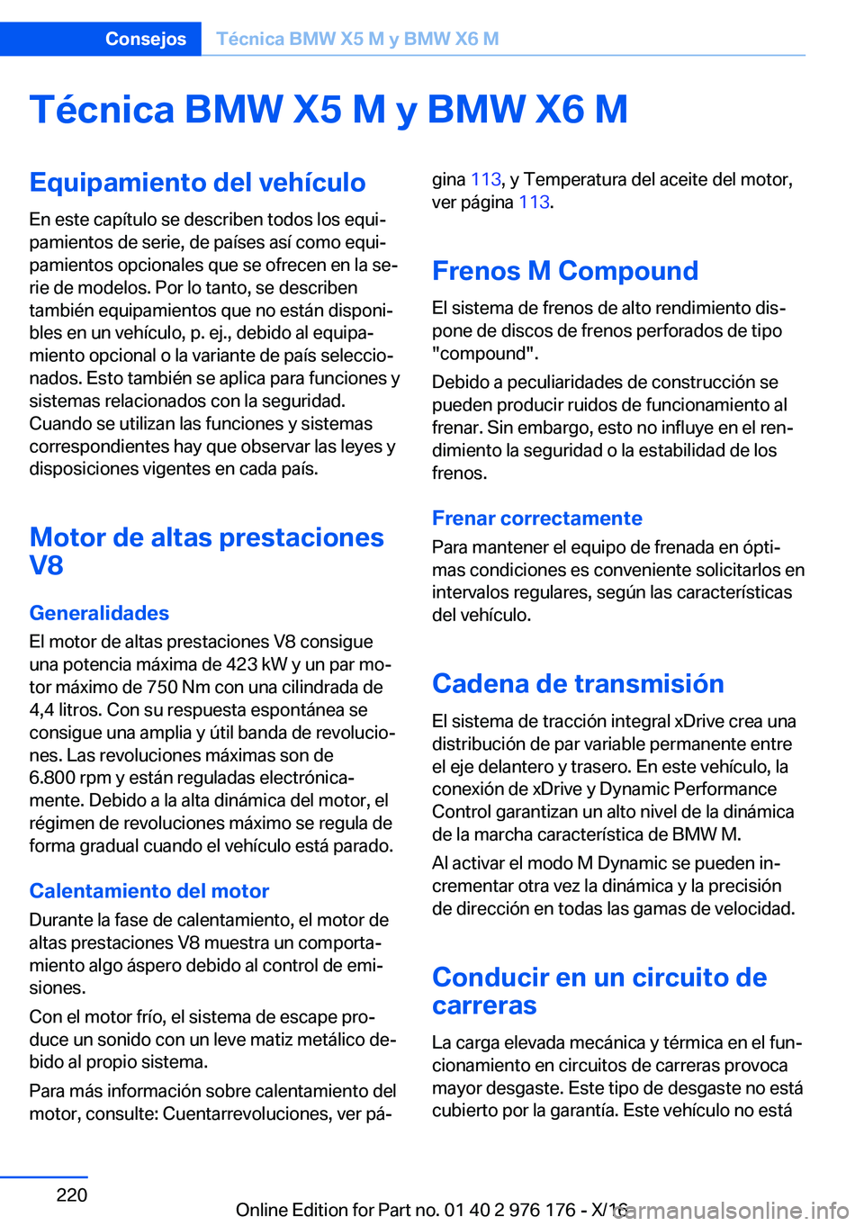 BMW X5 M 2017  Manuales de Empleo (in Spanish) �T�é�c�n�i�c�a��B�M�W��X�5��M��y��B�M�W��X�6��M�E�q�u�i�p�a�m�i�e�n�t�o��d�e�l��v�e�h�