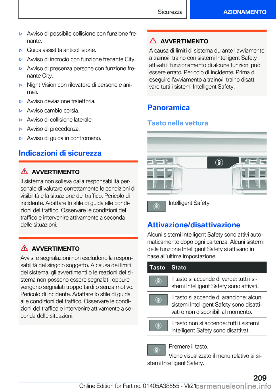 BMW X6 2022  Libretti Di Uso E manutenzione (in Italian) 'x�A�v�v�i�s�o��d�i��p�o�s�s�i�b�i�l�e��c�o�l�l�i�s�i�o�n�e��c�o�n��f�u�n�z�i�o�n�e��f�r�eª
�n�a�n�t�e�.'x�G�u�i�d�a��a�s�s�i�s�t�i�t�a��a�n�t�i�c�o�l�l�i�s�i�o�n�e�.'x�A�v�v�i�s