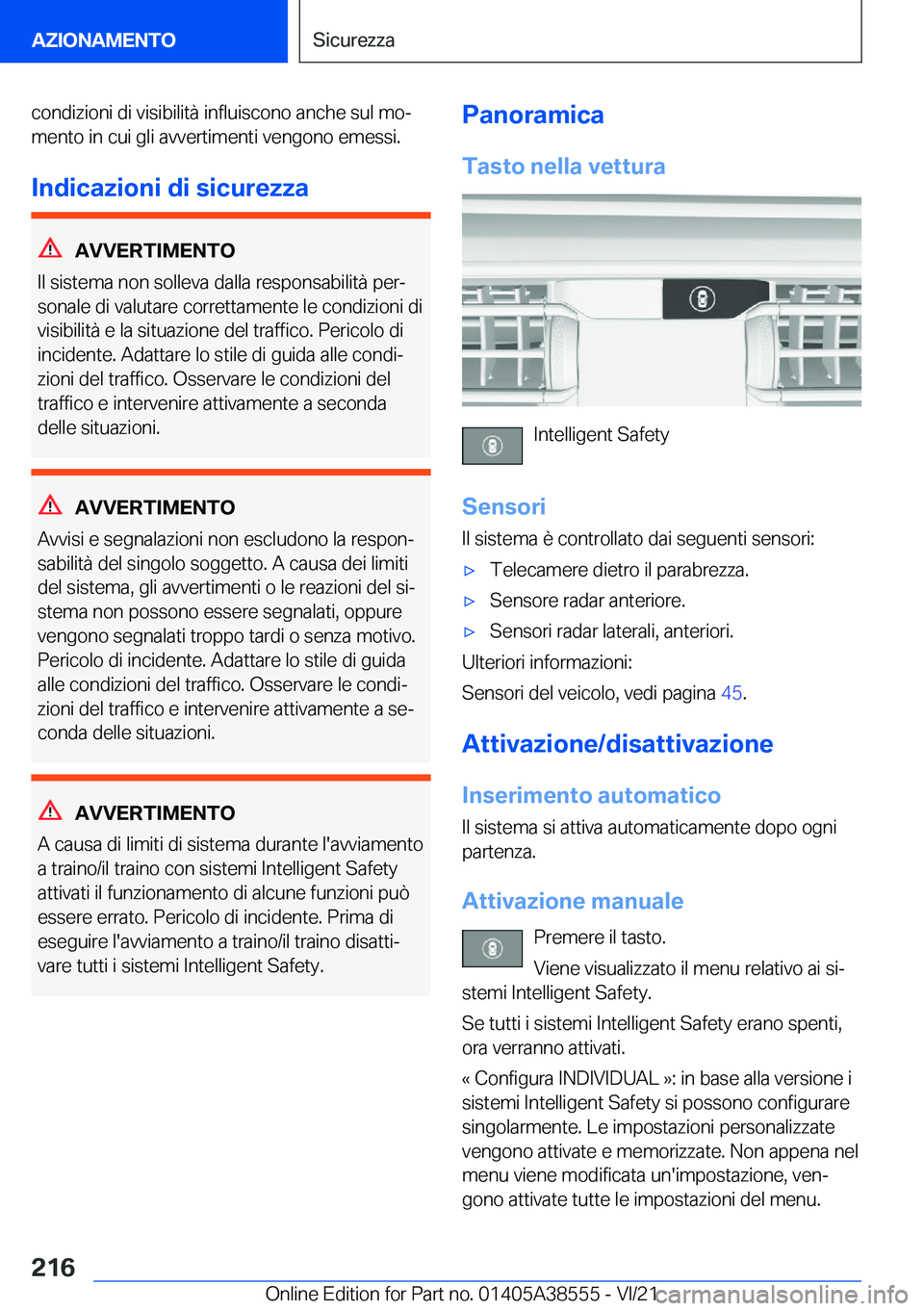 BMW X6 2022  Libretti Di Uso E manutenzione (in Italian) �c�o�n�d�i�z�i�o�n�i��d�i��v�i�s�i�b�i�l�i�t�