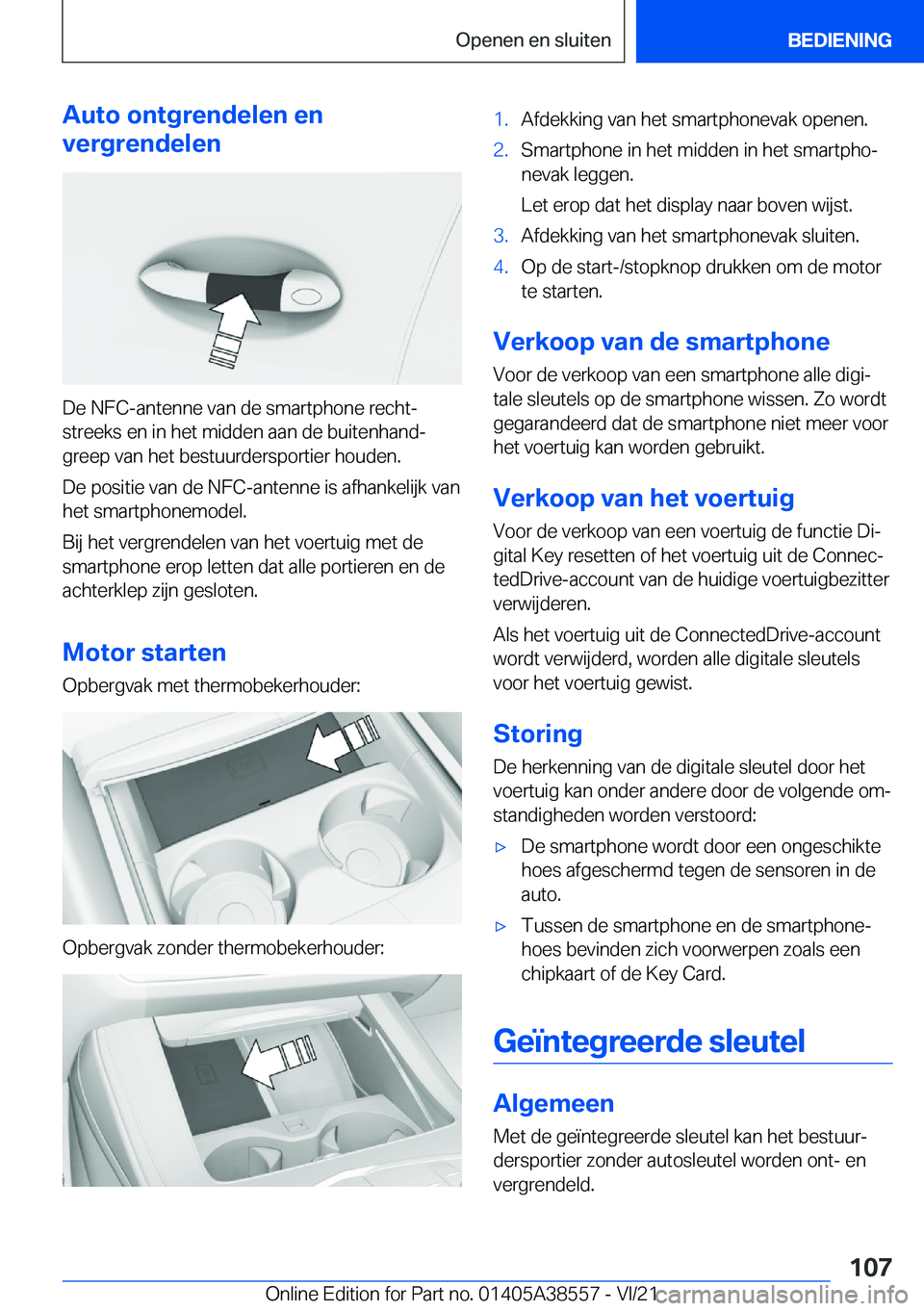 BMW X6 2022  Instructieboekjes (in Dutch) �A�u�t�o��o�n�t�g�r�e�n�d�e�l�e�n��e�n
�v�e�r�g�r�e�n�d�e�l�e�n
�D�e��N�F�C�-�a�n�t�e�n�n�e��v�a�n��d�e��s�m�a�r�t�p�h�o�n�e��r�e�c�h�tj
�s�t�r�e�e�k�s��e�n��i�n��h�e�t��m�i�d�d�e�n��a�a�