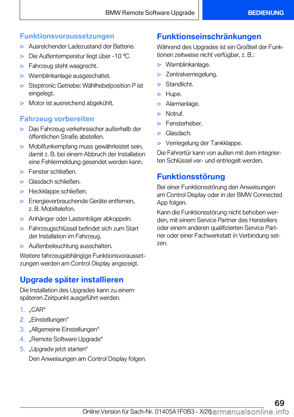 BMW X6 2021  Betriebsanleitungen (in German) �F�u�n�k�t�i�o�n�s�v�o�r�a�u�s�s�e�t�z�u�n�g�e�nx�A�u�s�r�e�i�c�h�e�n�d�e�r��L�a�d�e�z�u�s�t�a�n�d��d�e�r��B�a�t�t�e�r�i�e�.x�D�i�e��A�u�