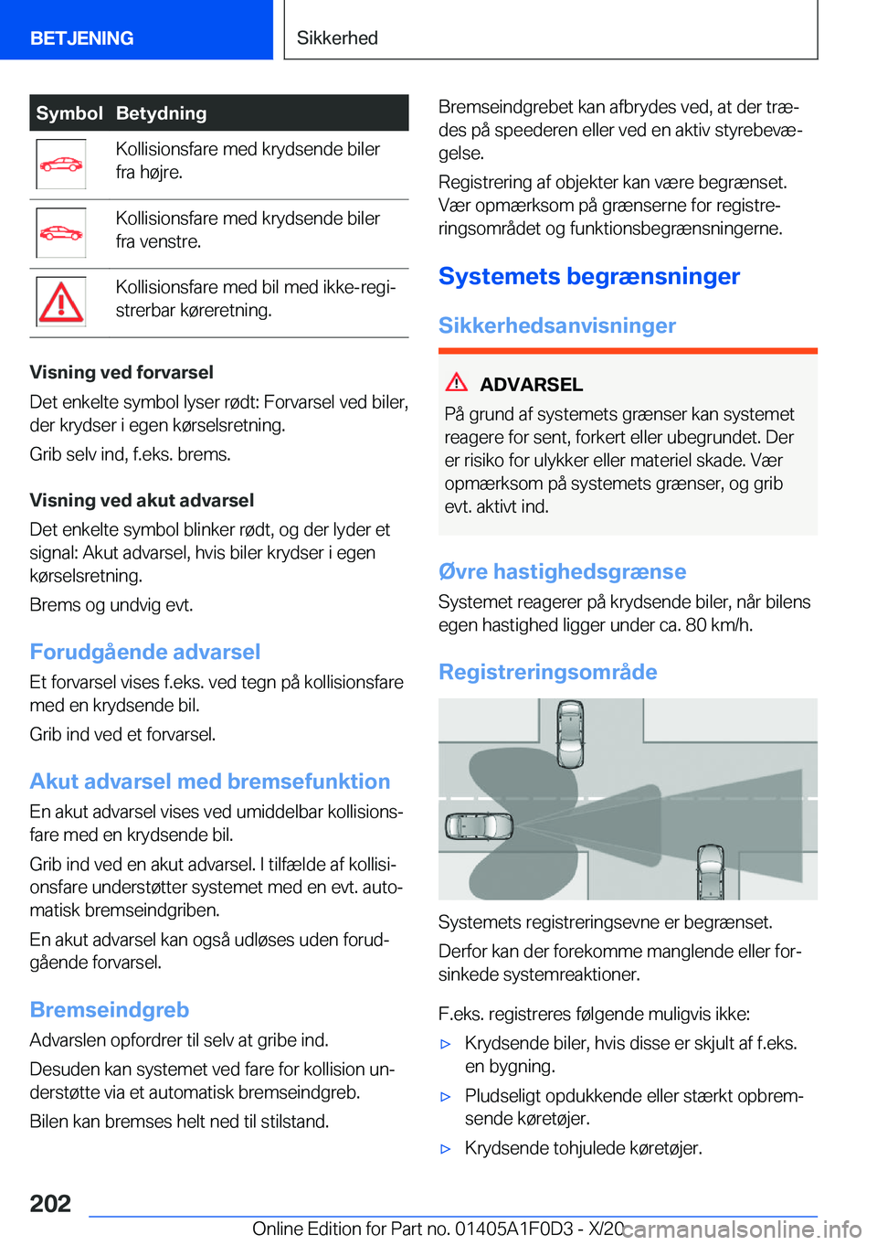BMW X6 2021  InstruktionsbØger (in Danish) �S�y�m�b�o�l�B�e�t�y�d�n�i�n�g�K�o�l�l�i�s�i�o�n�s�f�a�r�e��m�e�d��k�r�y�d�s�e�n�d�e��b�i�l�e�r
�f�r�a��h�