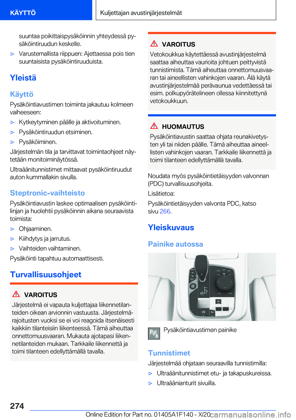 BMW X6 2021  Omistajan Käsikirja (in Finnish) �s�u�u�n�t�a�a��p�o�i�k�i�t�t�a�i�s�p�y�s�