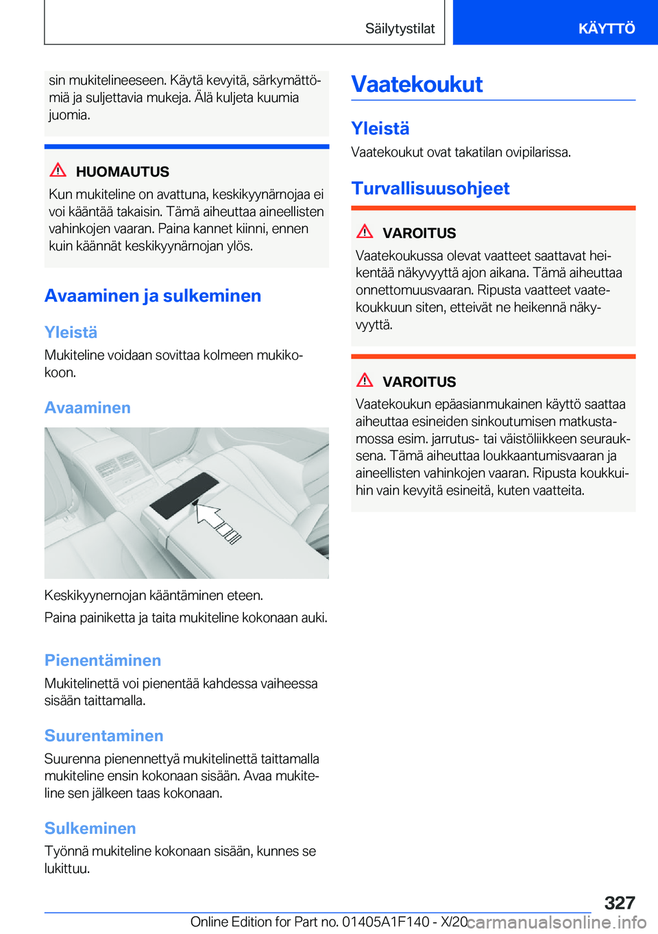 BMW X6 2021  Omistajan Käsikirja (in Finnish) �s�i�n��m�u�k�i�t�e�l�i�n�e�e�s�e�e�n�.��K�