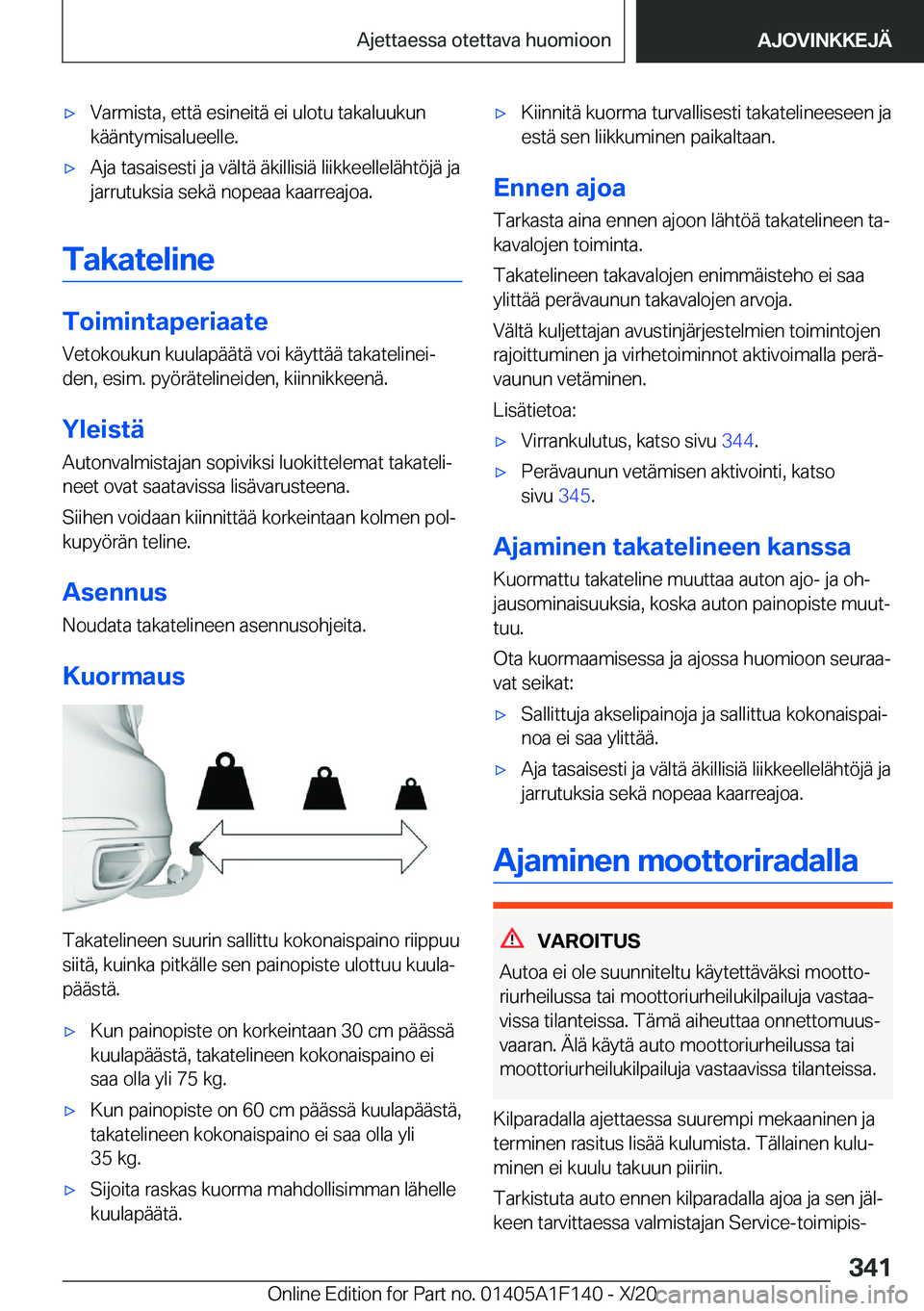 BMW X6 2021  Omistajan Käsikirja (in Finnish) 'x�V�a�r�m�i�s�t�a�,��e�t�t�
