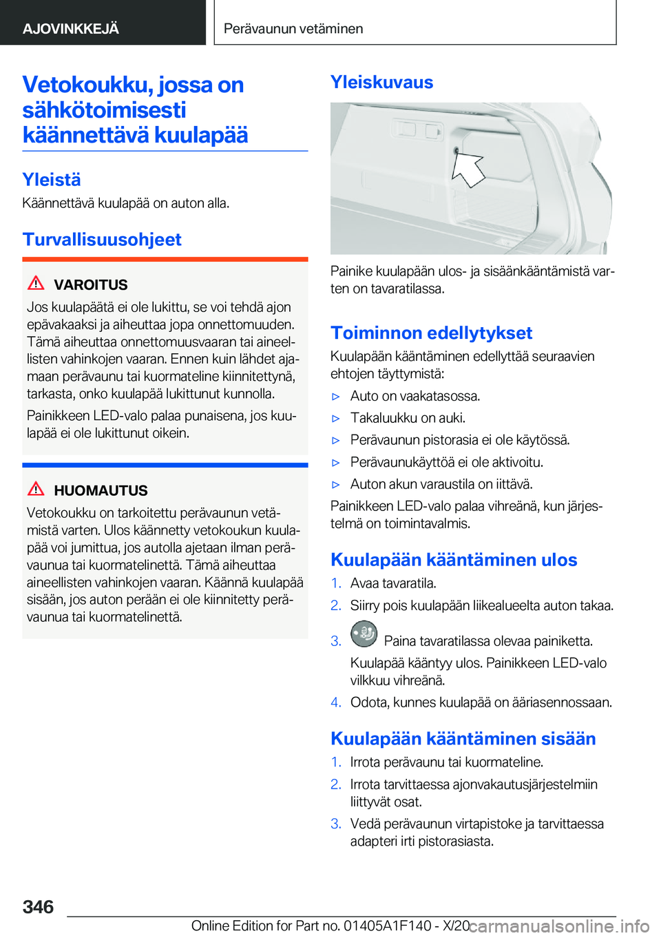 BMW X6 2021  Omistajan Käsikirja (in Finnish) �V�e�t�o�k�o�u�k�k�u�,��j�o�s�s�a��o�n�s�