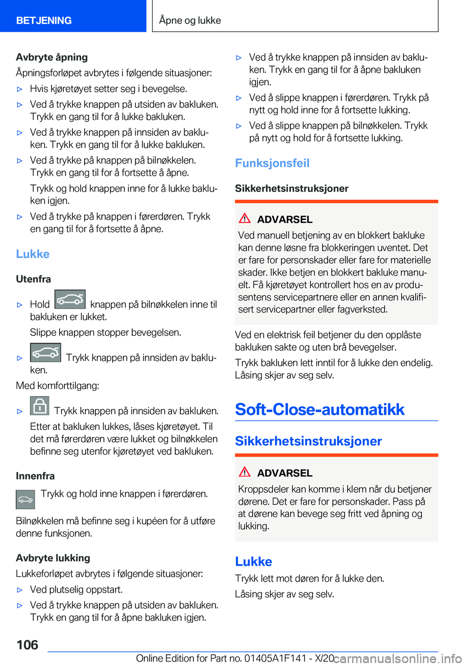 BMW X6 2021  InstruksjonsbØker (in Norwegian) �A�v�b�r�y�t�e��å�p�n�i�n�g
�