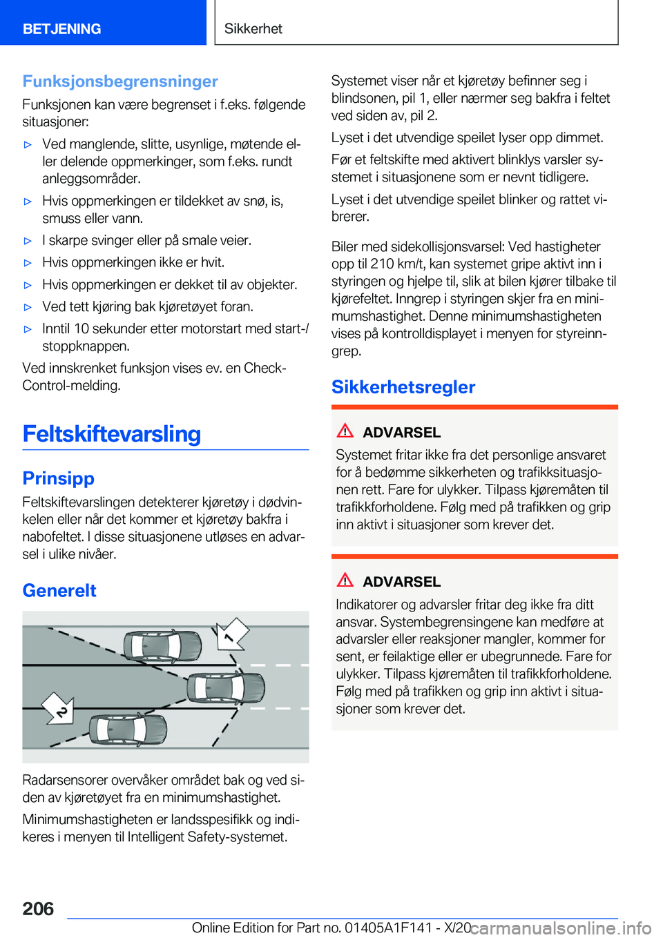 BMW X6 2021  InstruksjonsbØker (in Norwegian) �F�u�n�k�s�j�o�n�s�b�e�g�r�e�n�s�n�i�n�g�e�r
�F�u�n�k�s�j�o�n�e�n��k�a�n��v�æ�r�e��b�e�g�r�e�n�s�e�t��i��f�.�e�k�s�.��f�