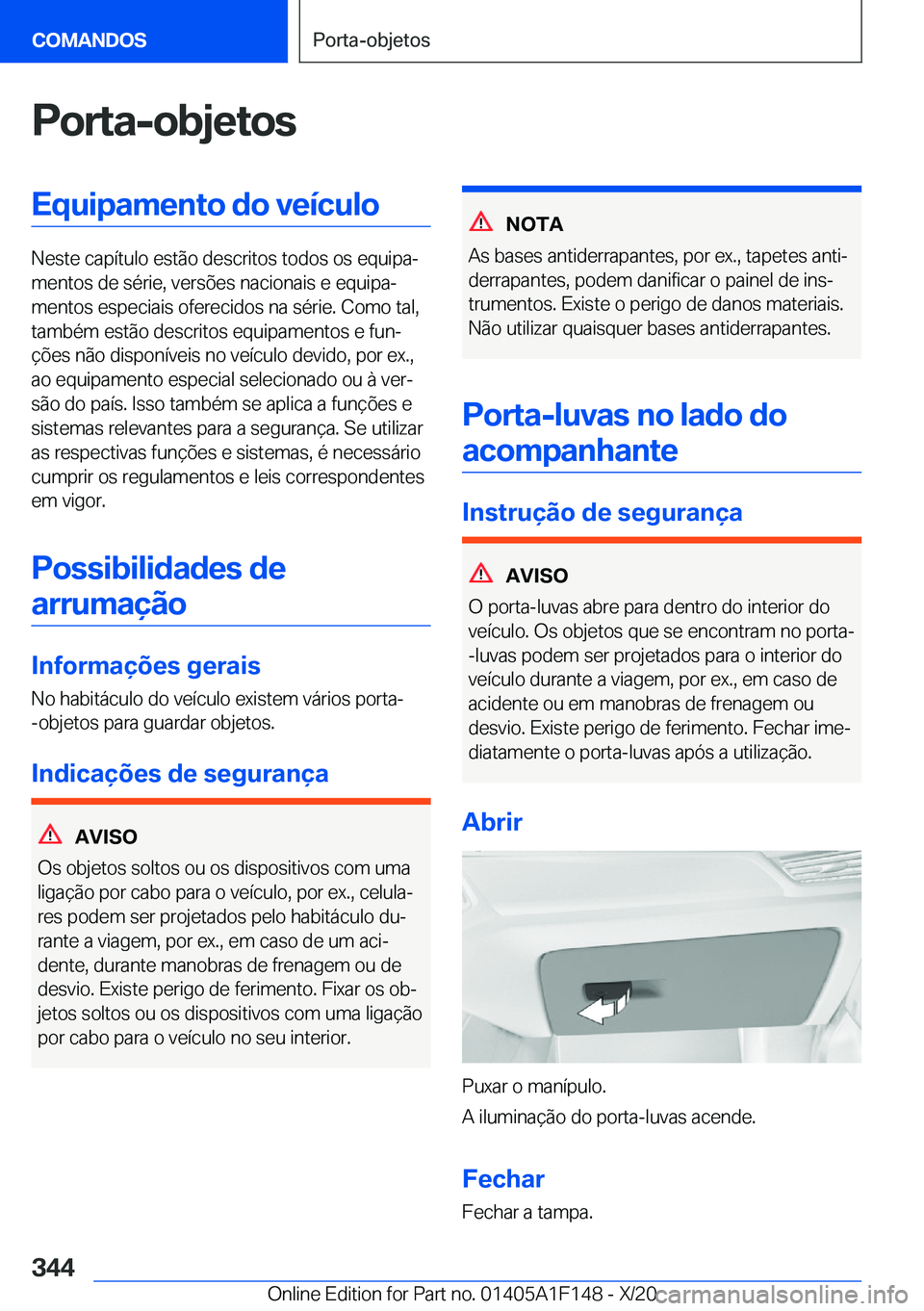 BMW X6 2021  Manual do condutor (in Portuguese) �P�o�r�t�a�-�o�b�j�e�t�o�s�E�q�u�i�p�a�m�e�n�t�o��d�o��v�e�
