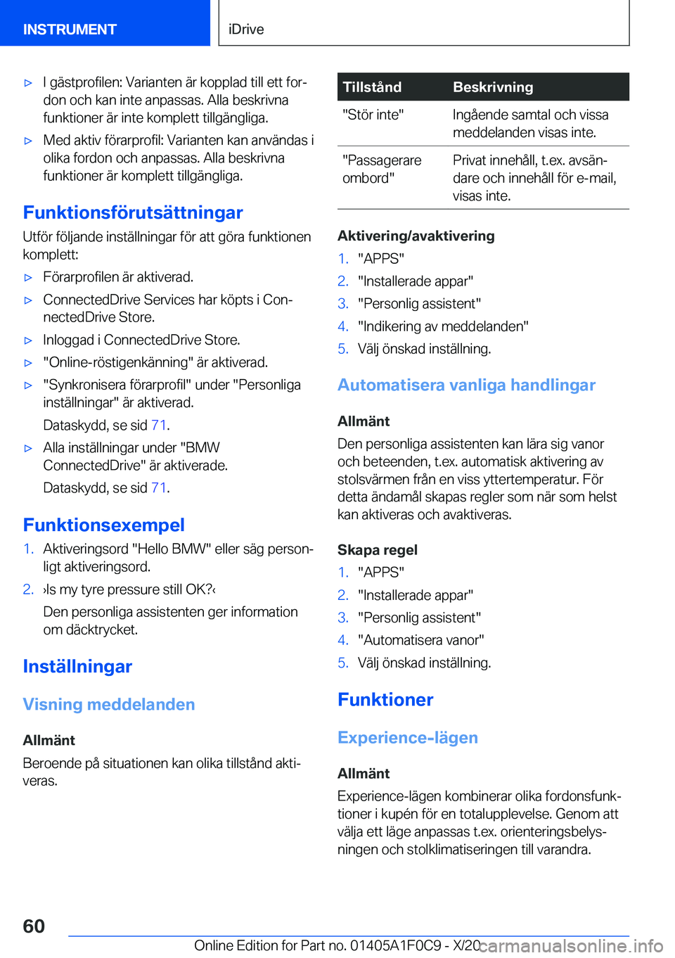 BMW X6 2021  InstruktionsbÖcker (in Swedish) 'x�I��g�ä�s�t�p�r�o�f�i�l�e�n�:��V�a�r�i�a�n�t�e�n��ä�r��k�o�p�p�l�a�d��t�i�l�l��e�t�t��f�o�rj
�d�o�n��o�c�h��k�a�n��i�n�t�e��a�n�p�a�s�s�a�s�.��A�l�l�a��b�e�s�k�r�i�v�n�a �f�u�n�k