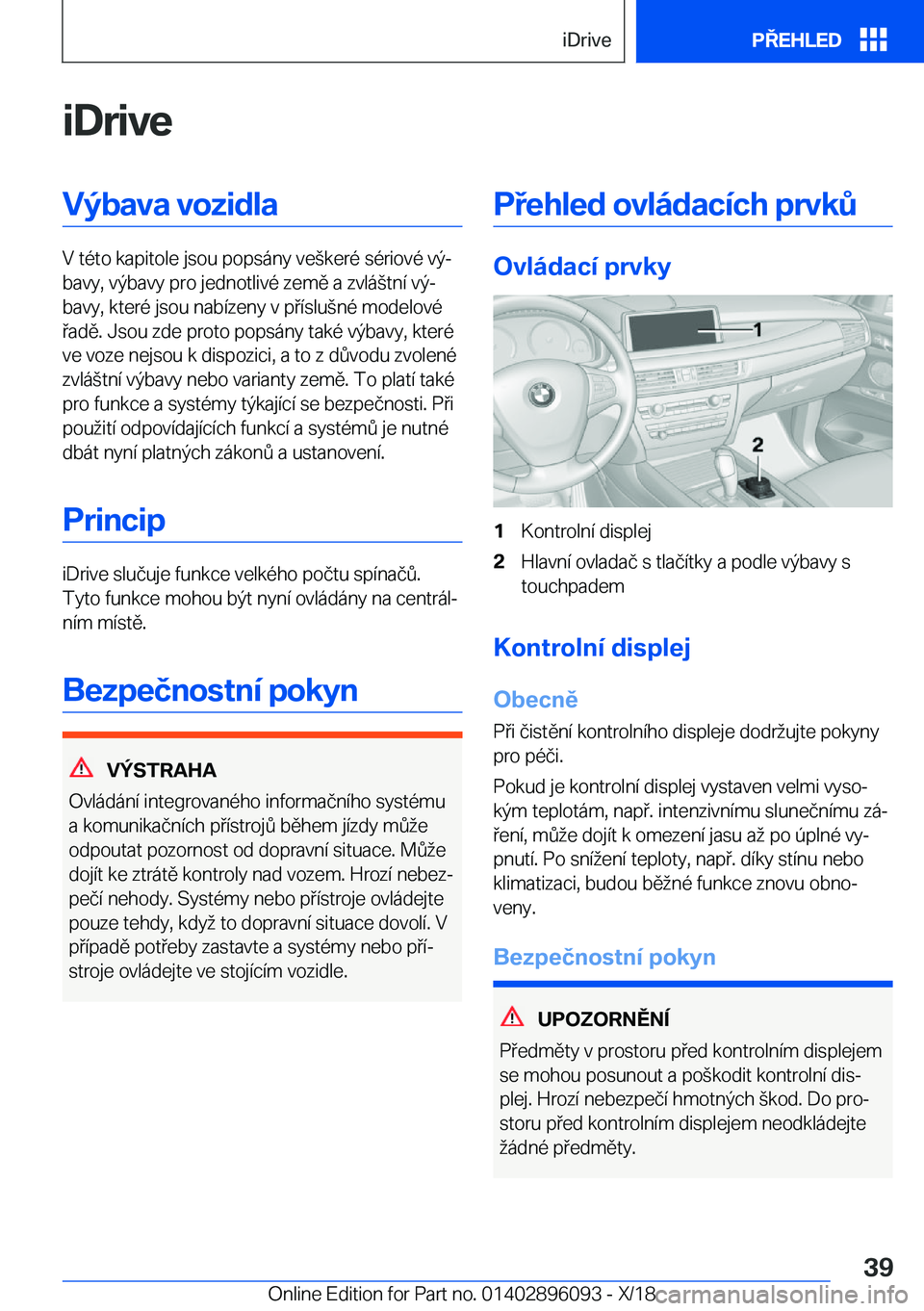 BMW X6 2019  Návod na použití (in Czech) �i�D�r�i�v�e�V�