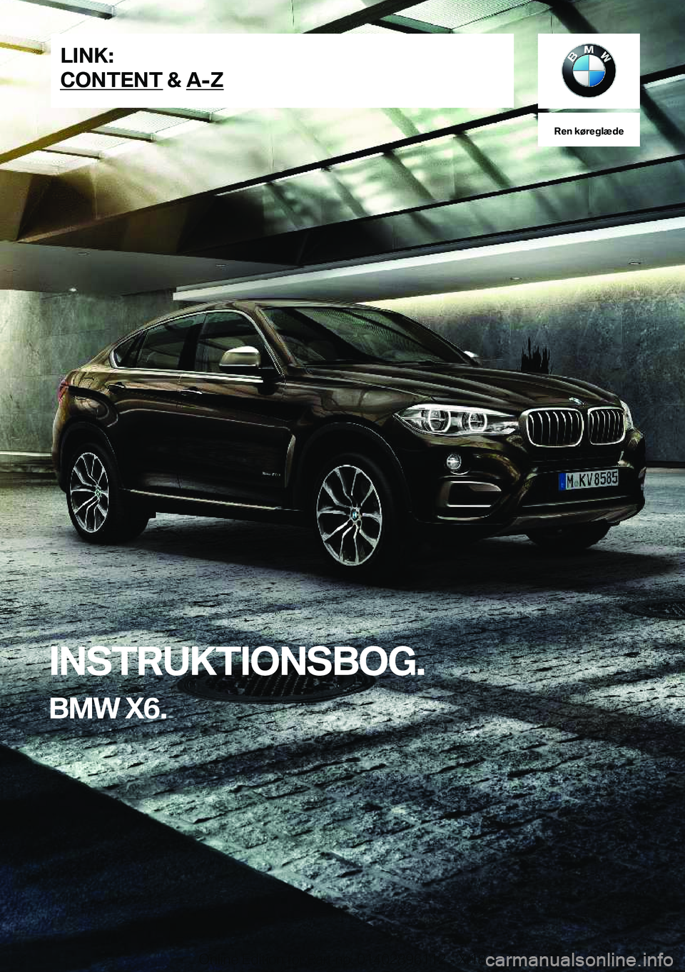 BMW X6 2019  InstruktionsbØger (in Danish) �R�e�n��k�