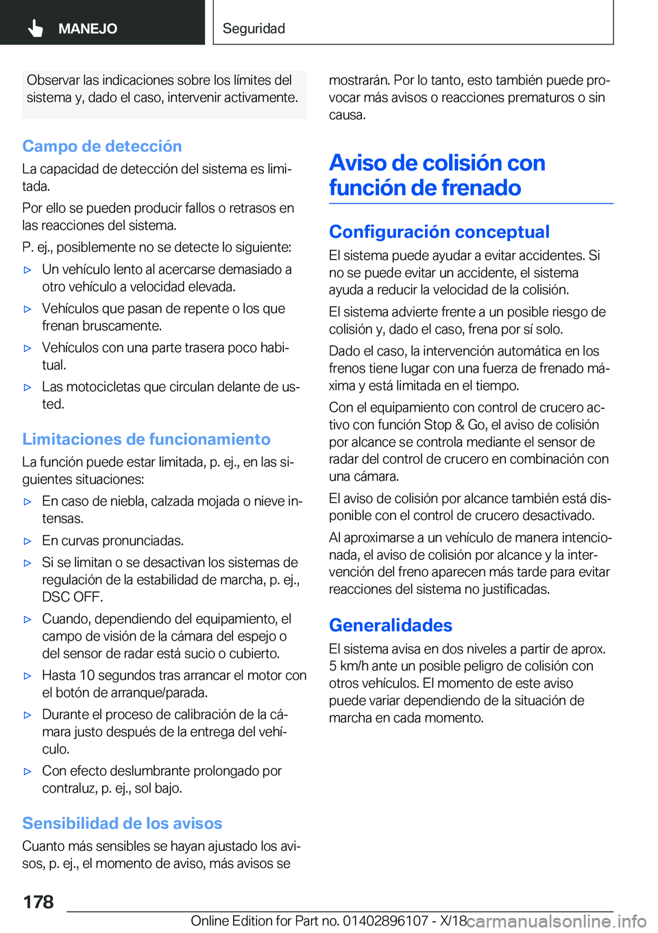 BMW X6 2019  Manuales de Empleo (in Spanish) �O�b�s�e�r�v�a�r��l�a�s��i�n�d�i�c�a�c�i�o�n�e�s��s�o�b�r�e��l�o�s��l�