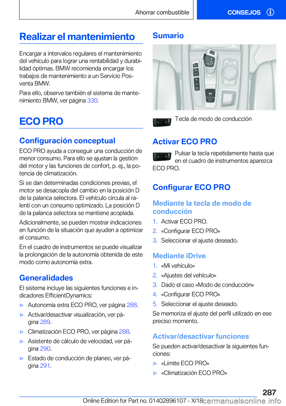 BMW X6 2019  Manuales de Empleo (in Spanish) �R�e�a�l�i�z�a�r��e�l��m�a�n�t�e�n�i�m�i�e�n�t�o
�E�n�c�a�r�g�a�r��a��i�n�t�e�r�v�a�l�o�s��r�e�g�u�l�a�r�e�s��e�l��m�a�n�t�e�n�i�m�i�e�n�t�o�d�e�l��v�e�h�