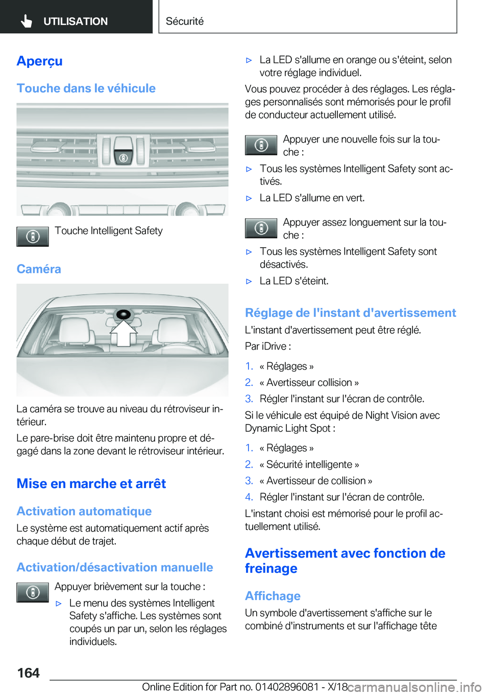 BMW X6 2019  Notices Demploi (in French) �A�p�e�r�ç�u
�T�o�u�c�h�e��d�a�n�s��l�e��v�é�h�i�c�u�l�e
�T�o�u�c�h�e��I�n�t�e�l�l�i�g�e�n�t��S�a�f�e�t�y
�C�a�m�é�r�a
�L�a��c�a�m�é�r�a��s�e��t�r�o�u�v�e��a�u��n�i�v�e�a�u��d�u��r�é�