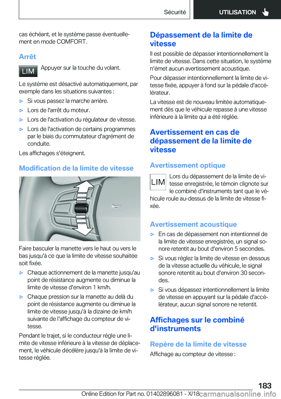 BMW X6 2019  Notices Demploi (in French) �c�a�s��é�c�h�é�a�n�t�,��e�t��l�e��s�y�s�t�è�m�e��p�a�s�s�e��é�v�e�n�t�u�e�l�l�ej
�m�e�n�t��e�n��m�o�d�e��C�O�M�F�O�R�T�.
�A�r�r�ê�t �A�p�p�u�y�e�r��s�u�r��l�a��t�o�u�c�h�e��d�u��v