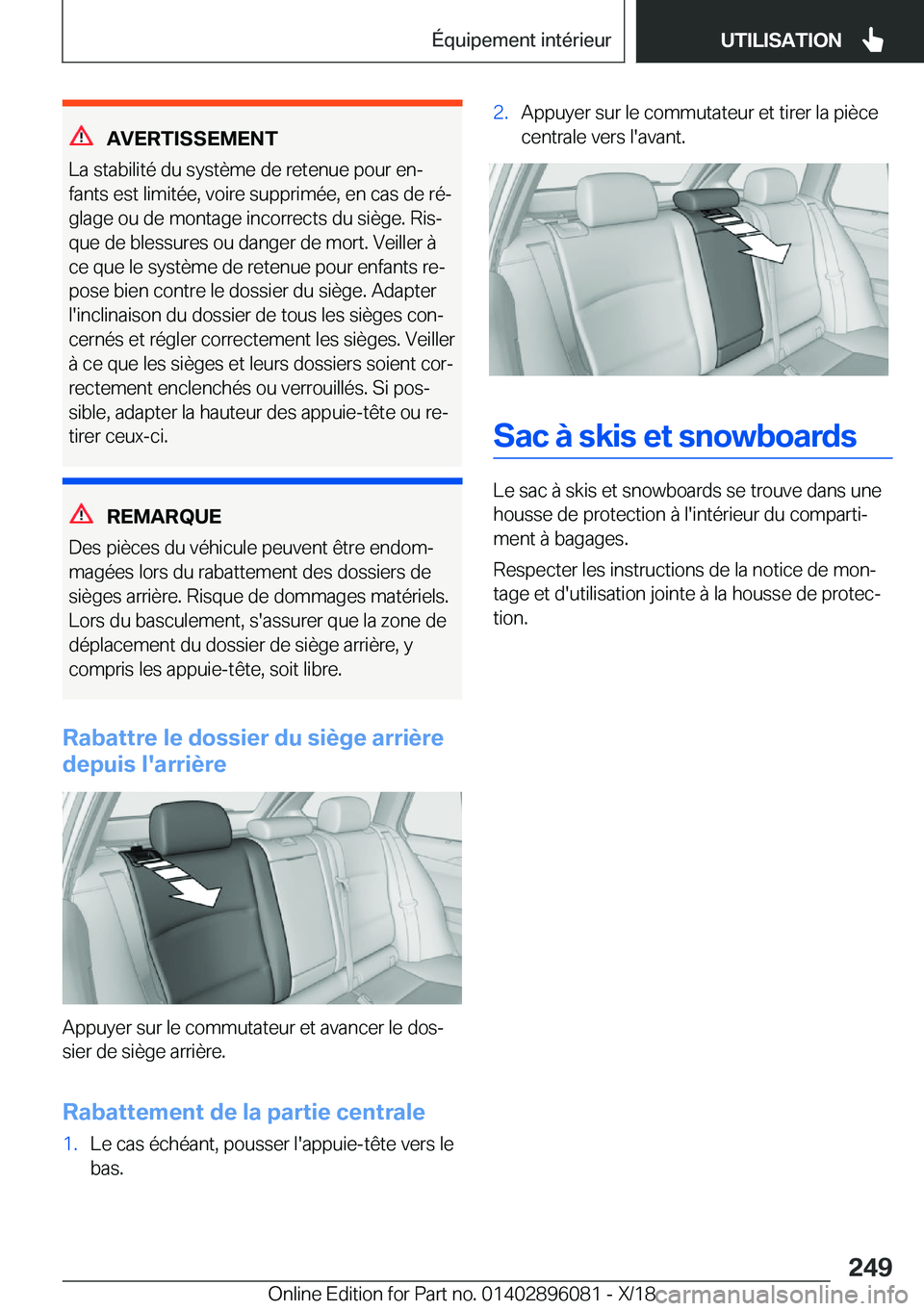 BMW X6 2019  Notices Demploi (in French) �A�V�E�R�T�I�S�S�E�M�E�N�T
�L�a��s�t�a�b�i�l�i�t�é��d�u��s�y�s�t�è�m�e��d�e��r�e�t�e�n�u�e��p�o�u�r��e�nj
�f�a�n�t�s��e�s�t��l�i�m�i�t�é�e�,��v�o�i�r�e��s�u�p�p�r�i�m�é�e�,��e�n��c�a