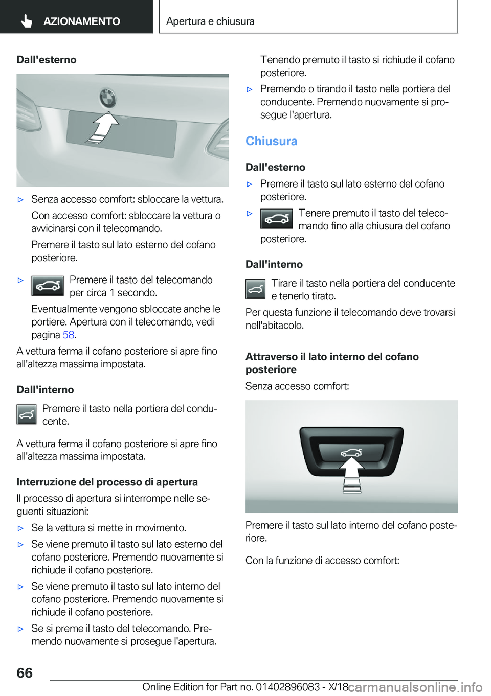 BMW X6 2019  Libretti Di Uso E manutenzione (in Italian) �D�a�l�l�'�e�s�t�e�r�n�o'x�S�e�n�z�a��a�c�c�e�s�s�o��c�o�m�f�o�r�t�:��s�b�l�o�c�c�a�r�e��l�a��v�e�t�t�u�r�a�.�C�o�n��a�c�c�e�s�s�o��c�o�m�f�o�r�t�:��s�b�l�o�c�c�a�r�e��l�a��v�e�t�t�u