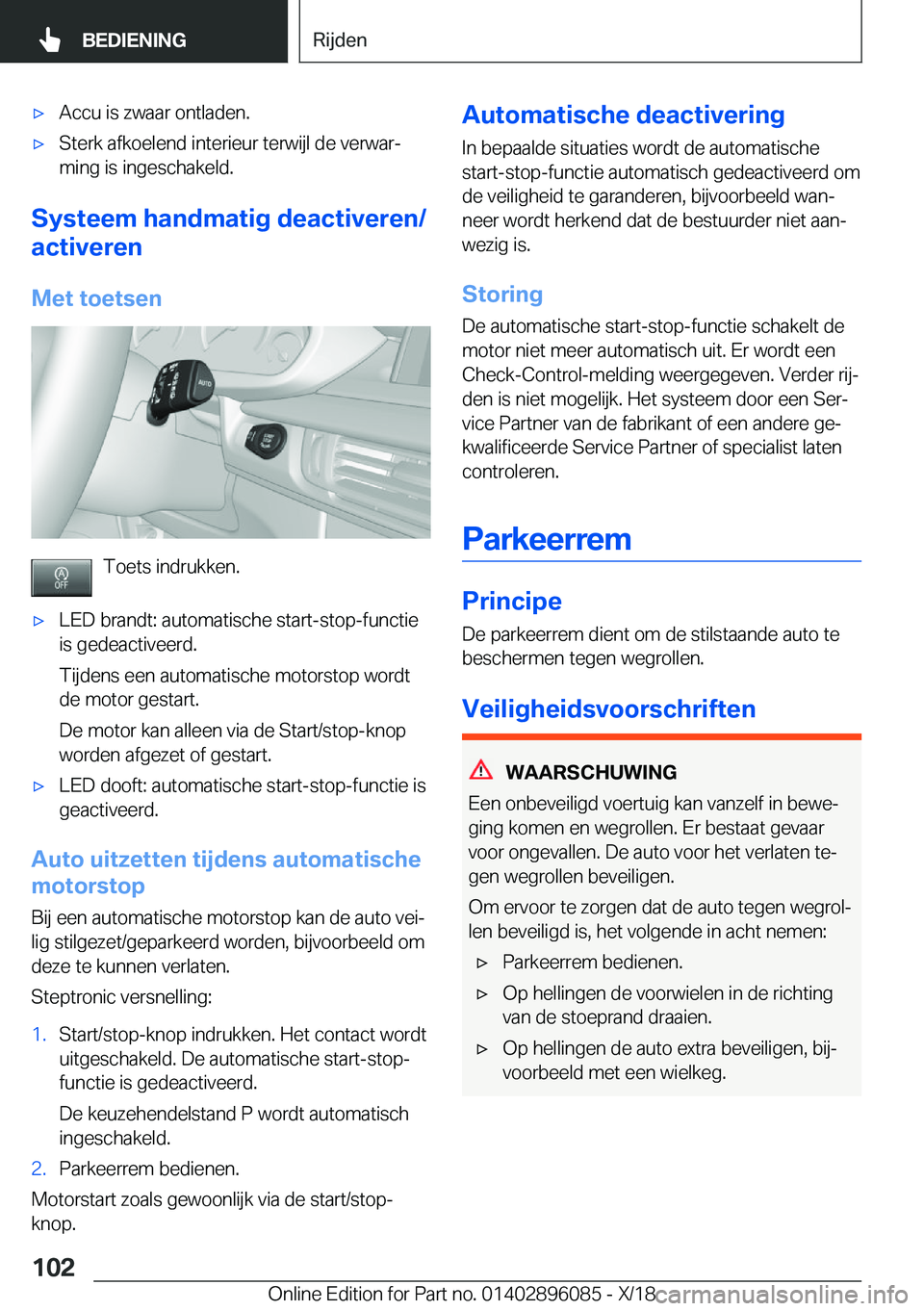 BMW X6 2019  Instructieboekjes (in Dutch) 'x�A�c�c�u��i�s��z�w�a�a�r��o�n�t�l�a�d�e�n�.'x�S�t�e�r�k��a�f�k�o�e�l�e�n�d��i�n�t�e�r�i�e�u�r��t�e�r�w�i�j�l��d�e��v�e�r�w�a�rj
�m�i�n�g��i�s��i�n�g�e�s�c�h�a�k�e�l�d�.
�S�y�s�t�e